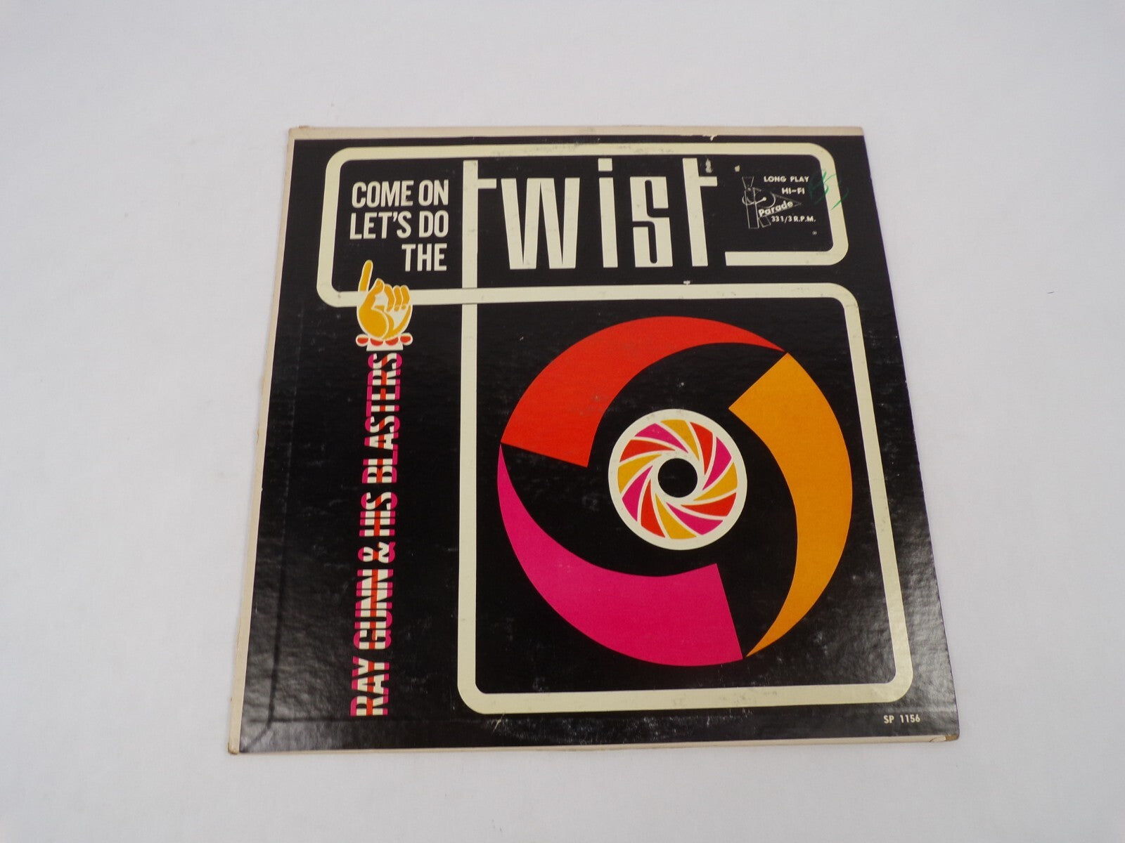 Come On Let's Do The Twist Ray Gunn & His Blasters On This Is Love Vinyl Record