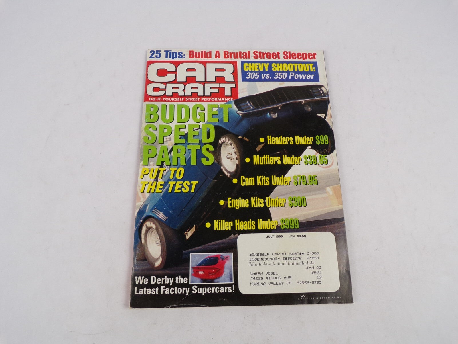 July 1999 Car Craft Budget Speed Parts Put To The Test Chevy Shootout 350 vs 350