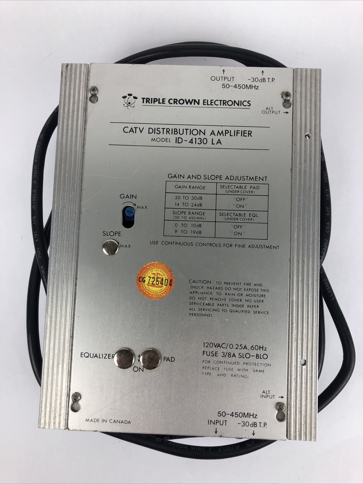 TCE CATV Distribution Amplifier Model ID-4130 LA 120VAC/ 0.25A , 60Hz Fuse 3/8A 