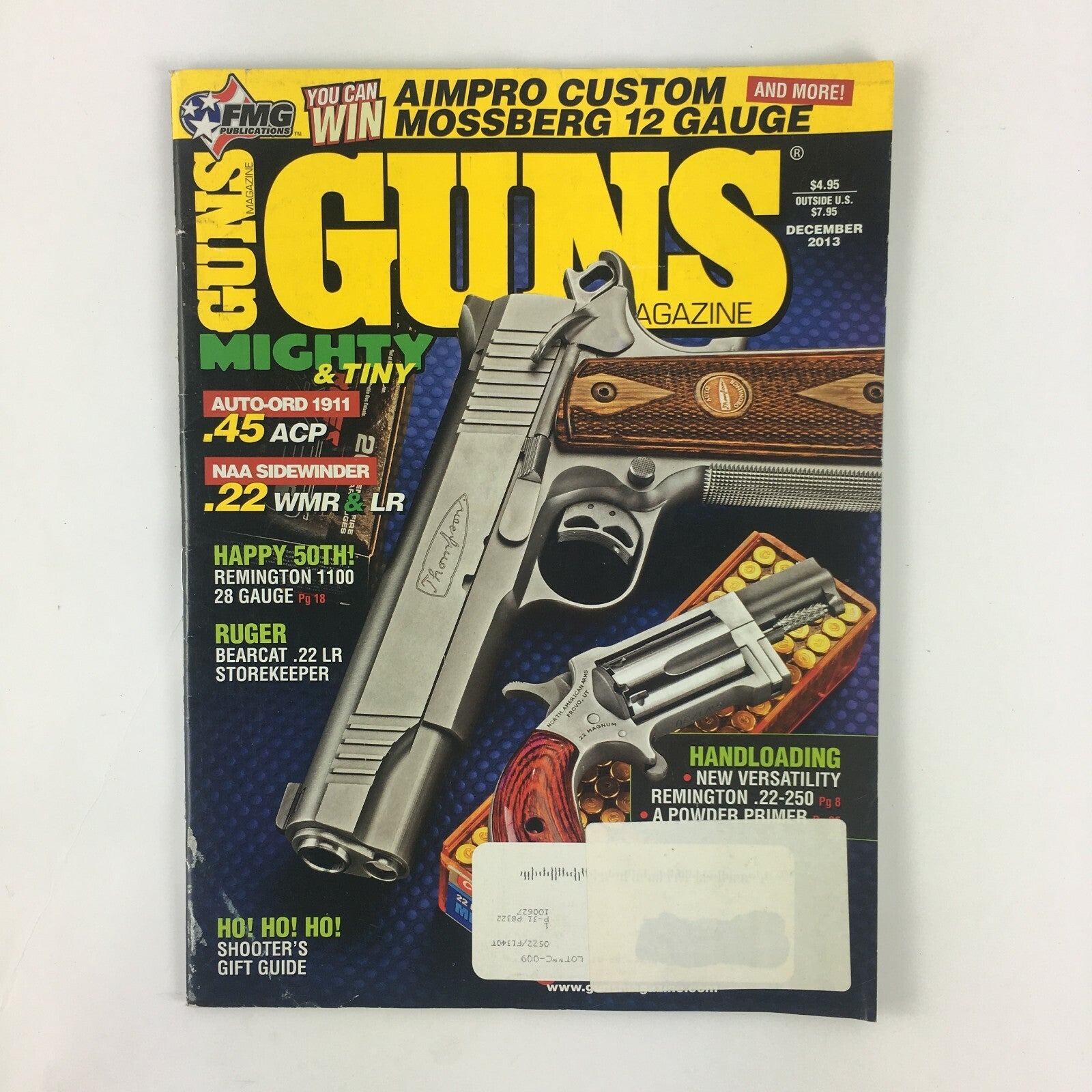 December 2013 Guns Magazine Mighty & Tiny Auto-Ord 1911 .45 ACP .22 WMR & LR