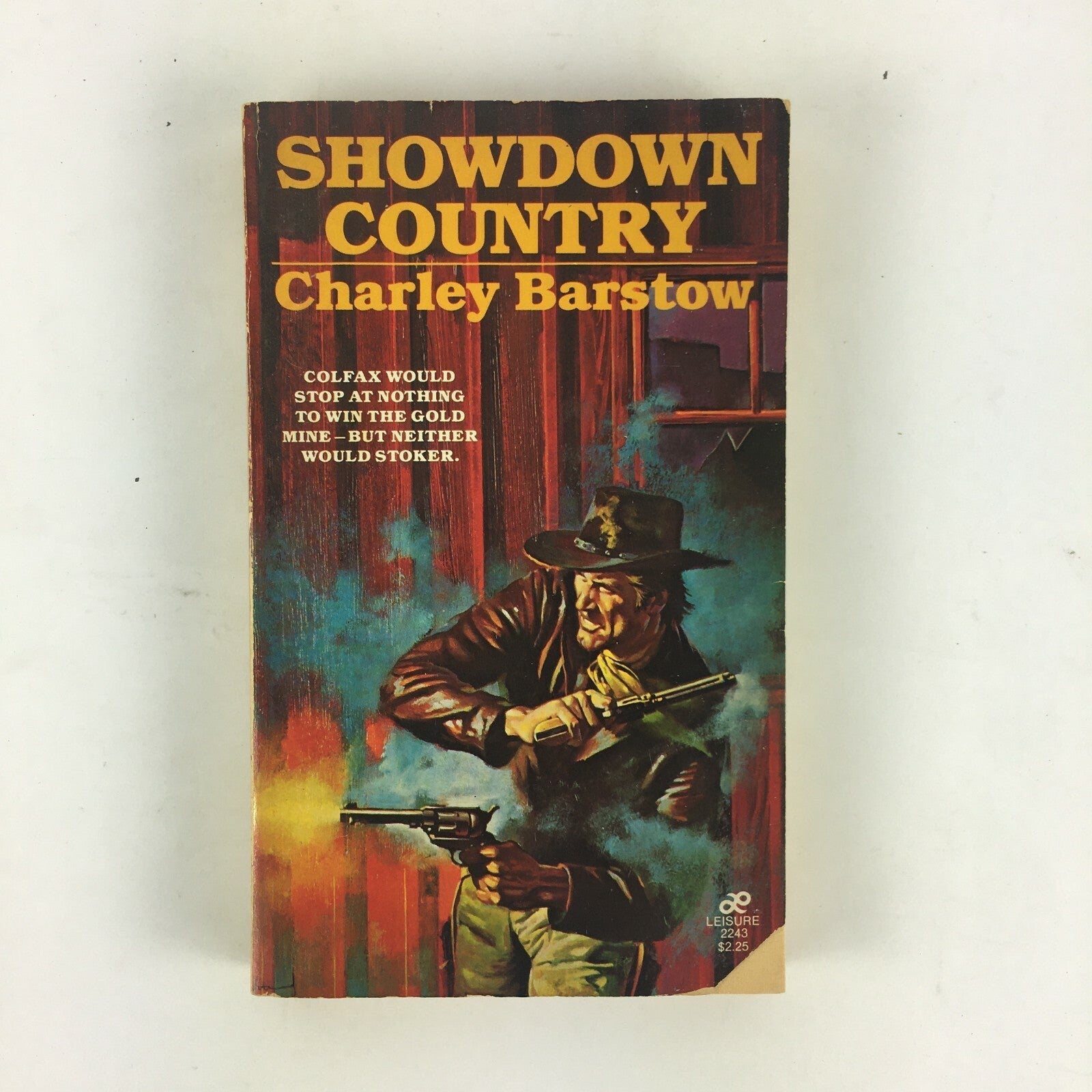 Showdown Charley Barstow Colfax would stop at Nothing to win the gold mine