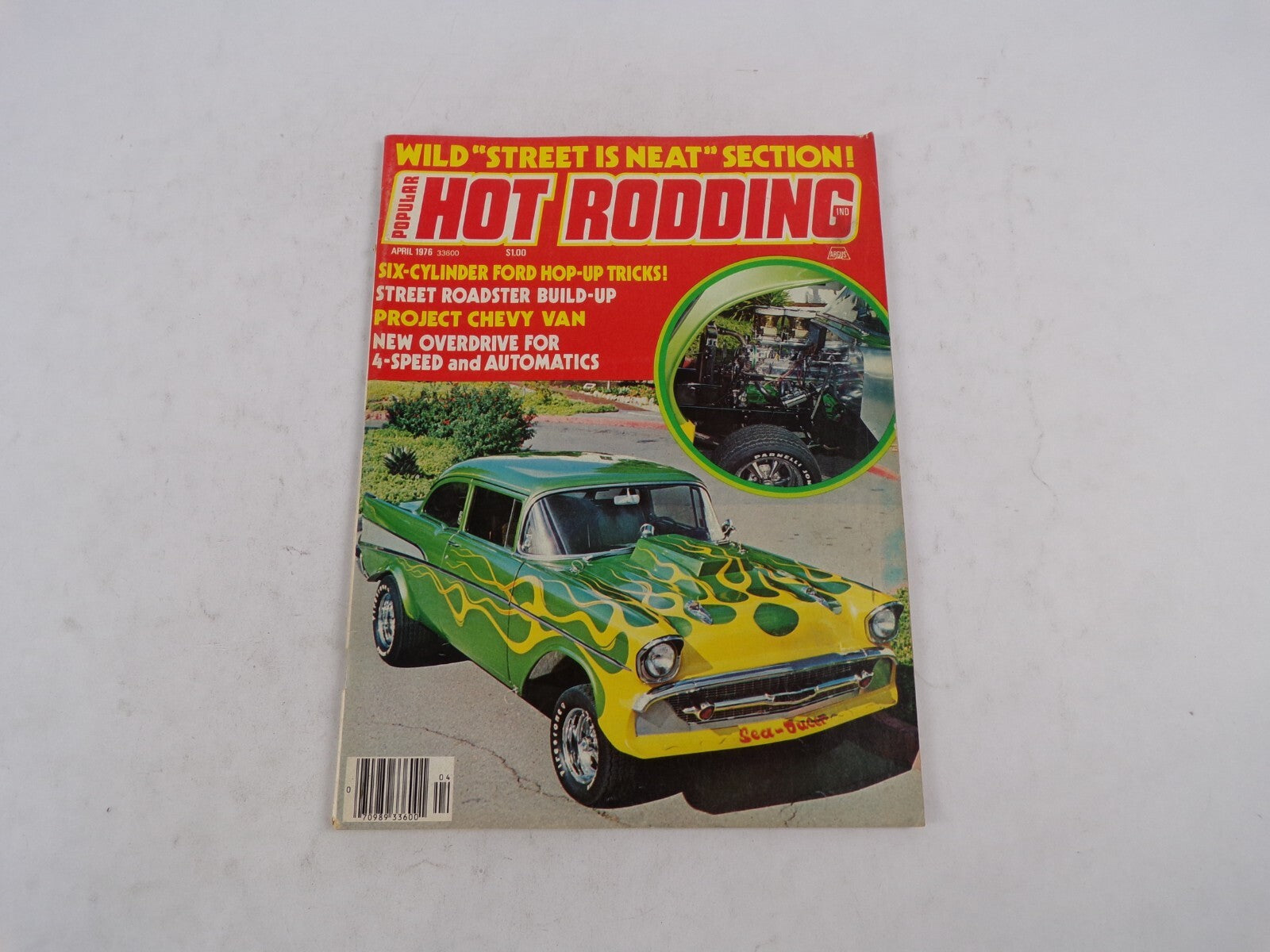 April 1976 Hot Rod Magazine Wild ''Street Is Neat'' Section! Six-Cylinder Ford H