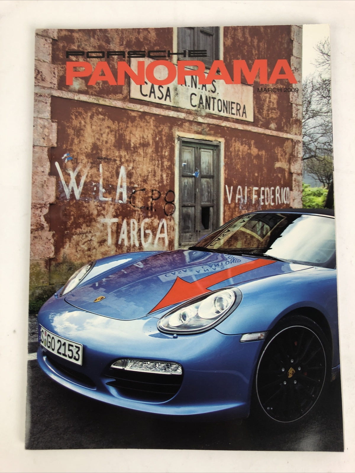 Porsche Panorama Magazine March 2009 Vol. 54 No. 3 Porsche Club of America VGC