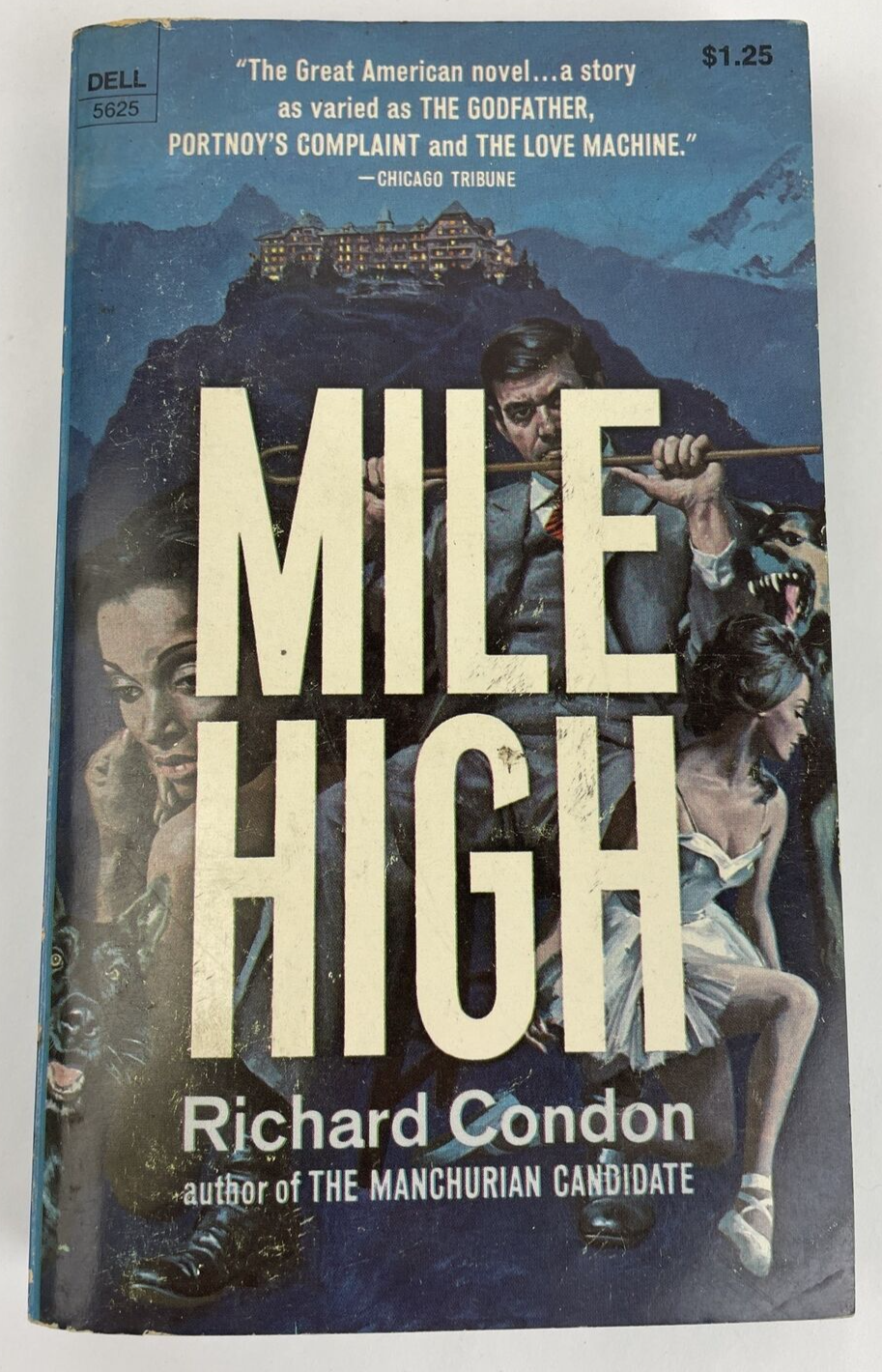 " Mile High " Mystery Paperback Book by Richard Condon from Dell Book 1970 LOOK