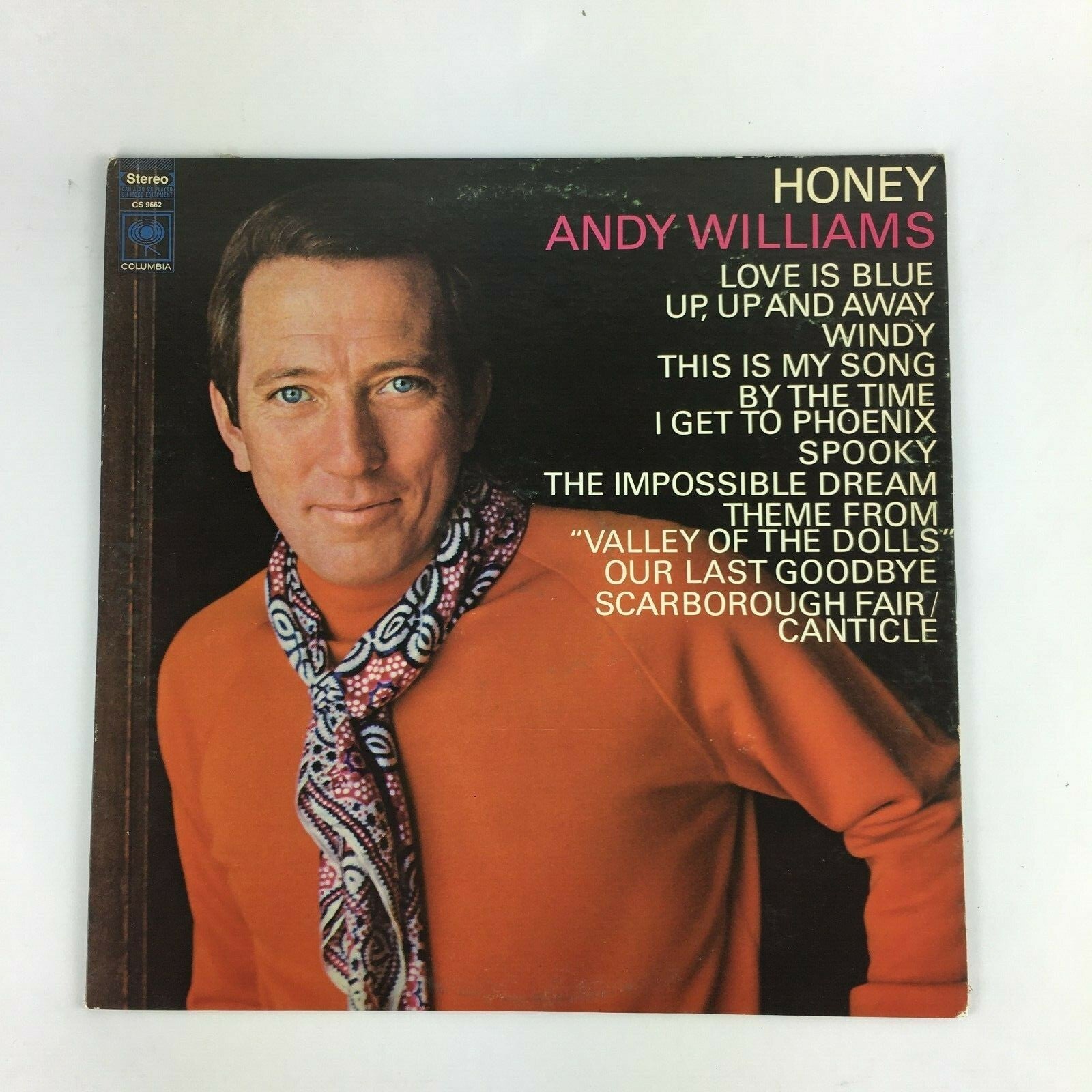 Honey Andy Williams: Love is Blue Up,Up and Away Windy, This is My Song....