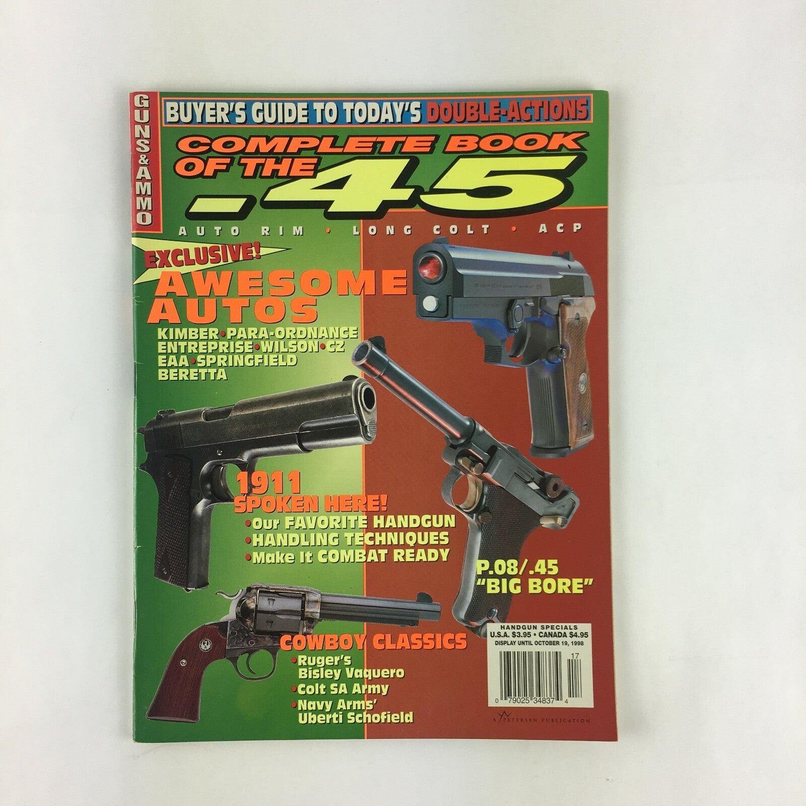 October 1998 Guns & Ammo Magazine Awesome Autos Ruger's Bisley Vaquero P.08/.45