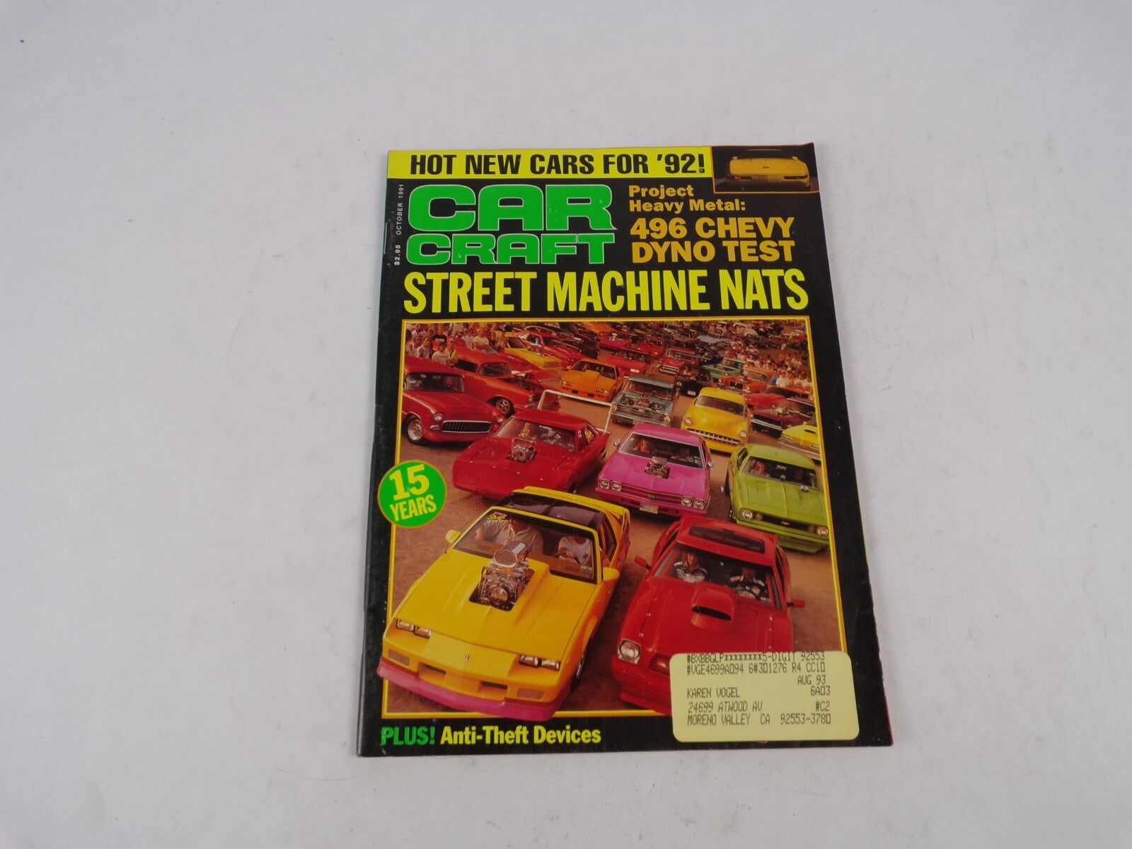 October 1991 Car Craft Street Machine Nats Hot New Cars For '92! Project Heavy