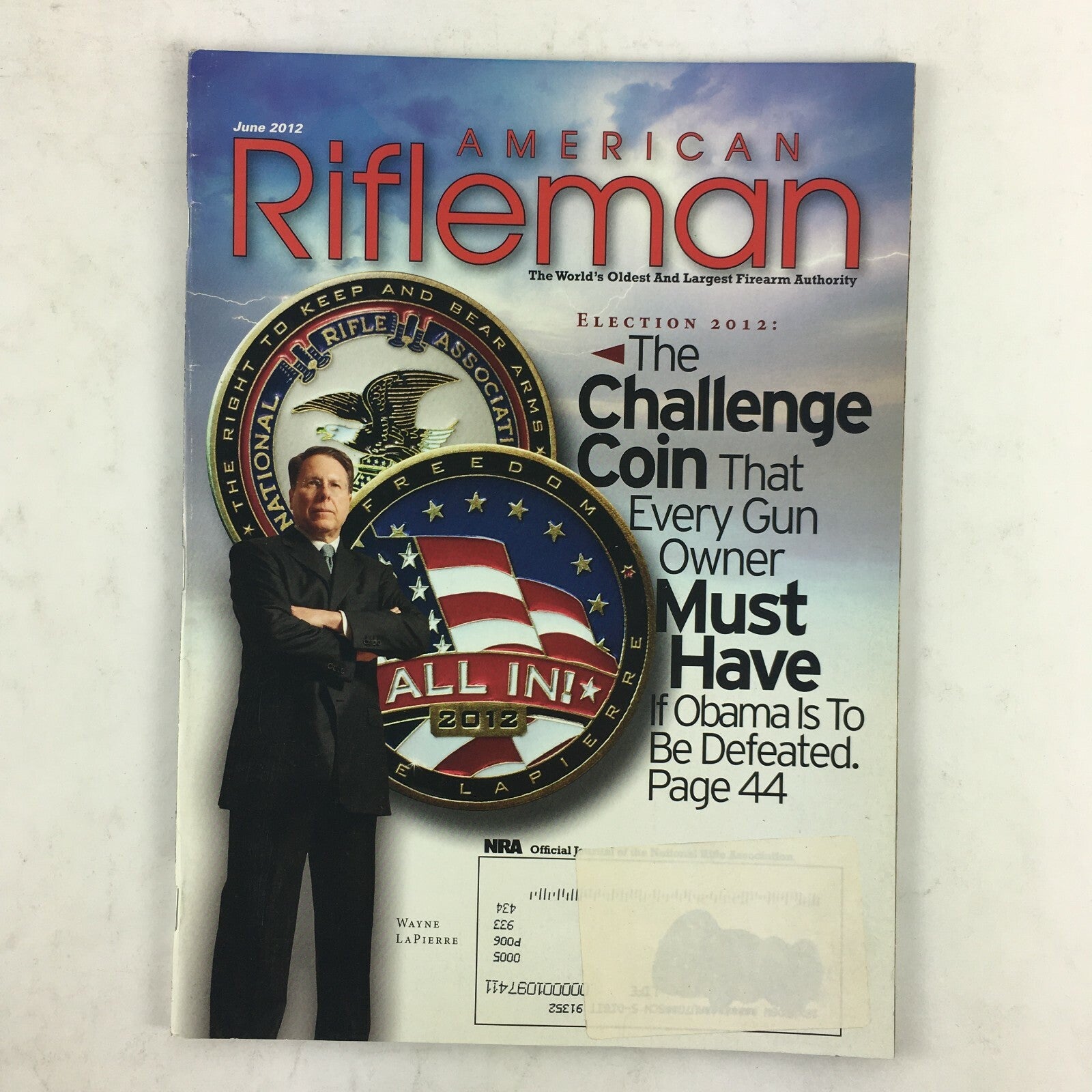 June 2012 American Rifleman Magazine The ChallengeCoin All in 2012 WayneLapierre