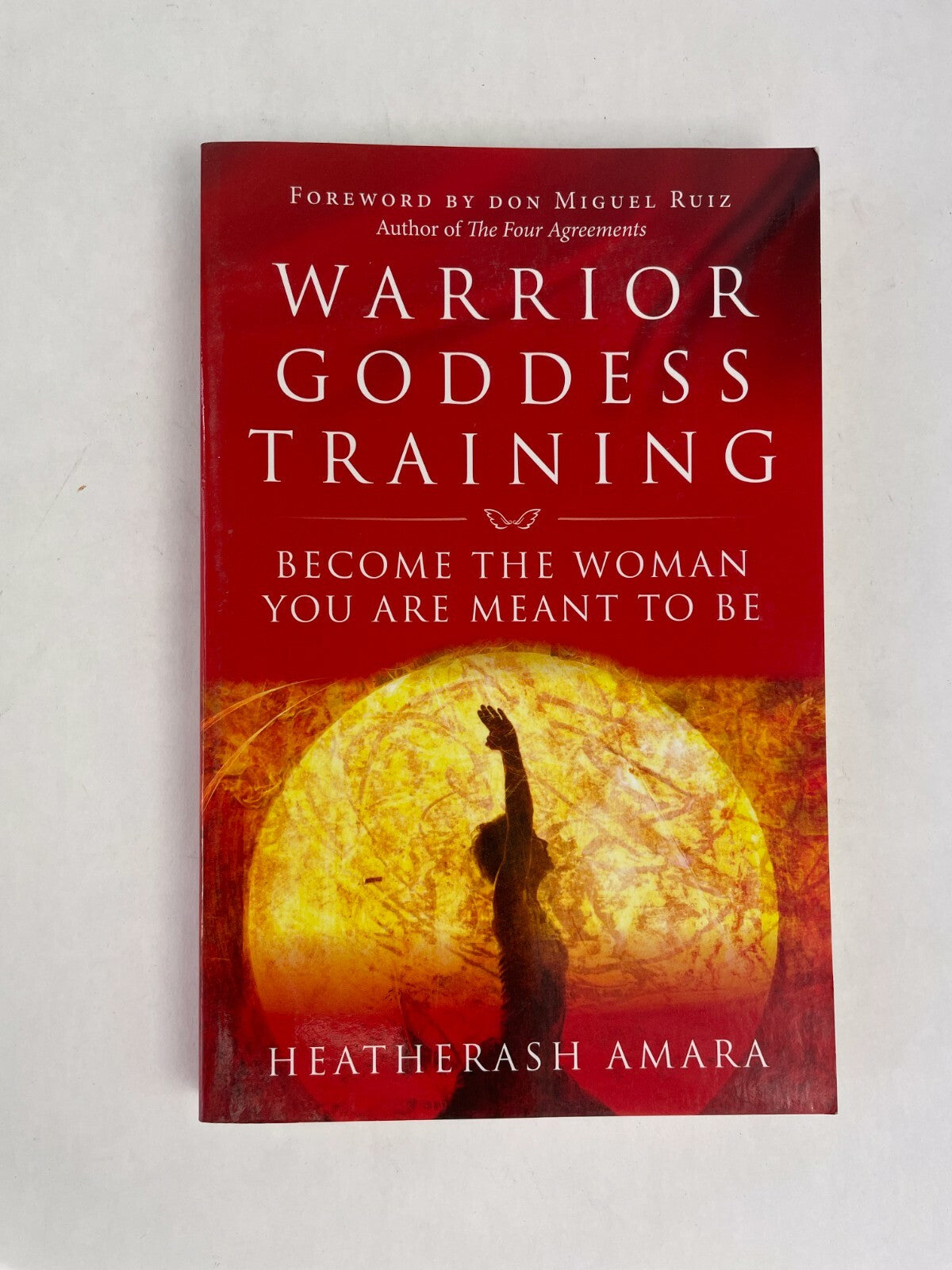 Warrior Goddness Training Become The Woman You are meant to be Heatherash Amara