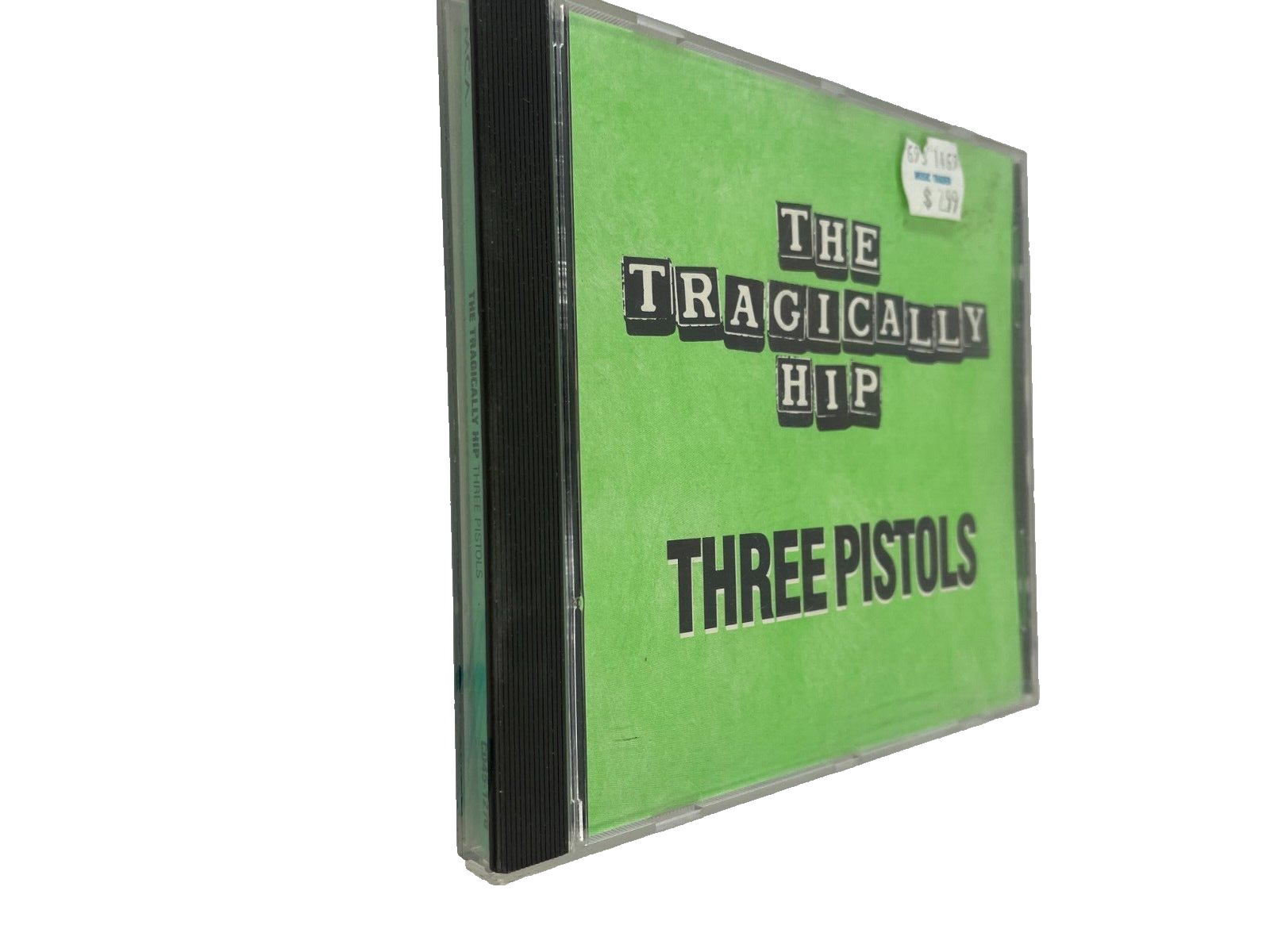The Tragically Hip Three Pistols Tom Thompson Came Padding Past I'm Pretty #S-T
