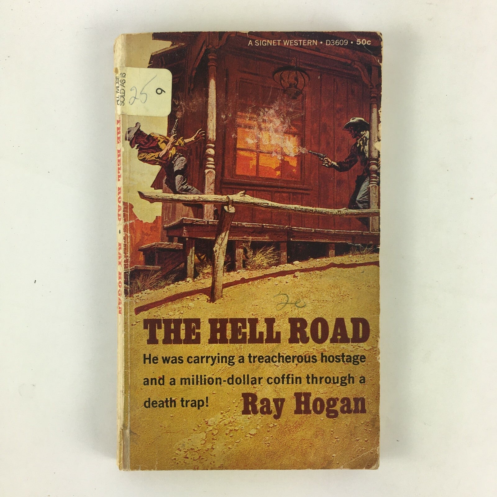 The Hell Road by Ray Hogan