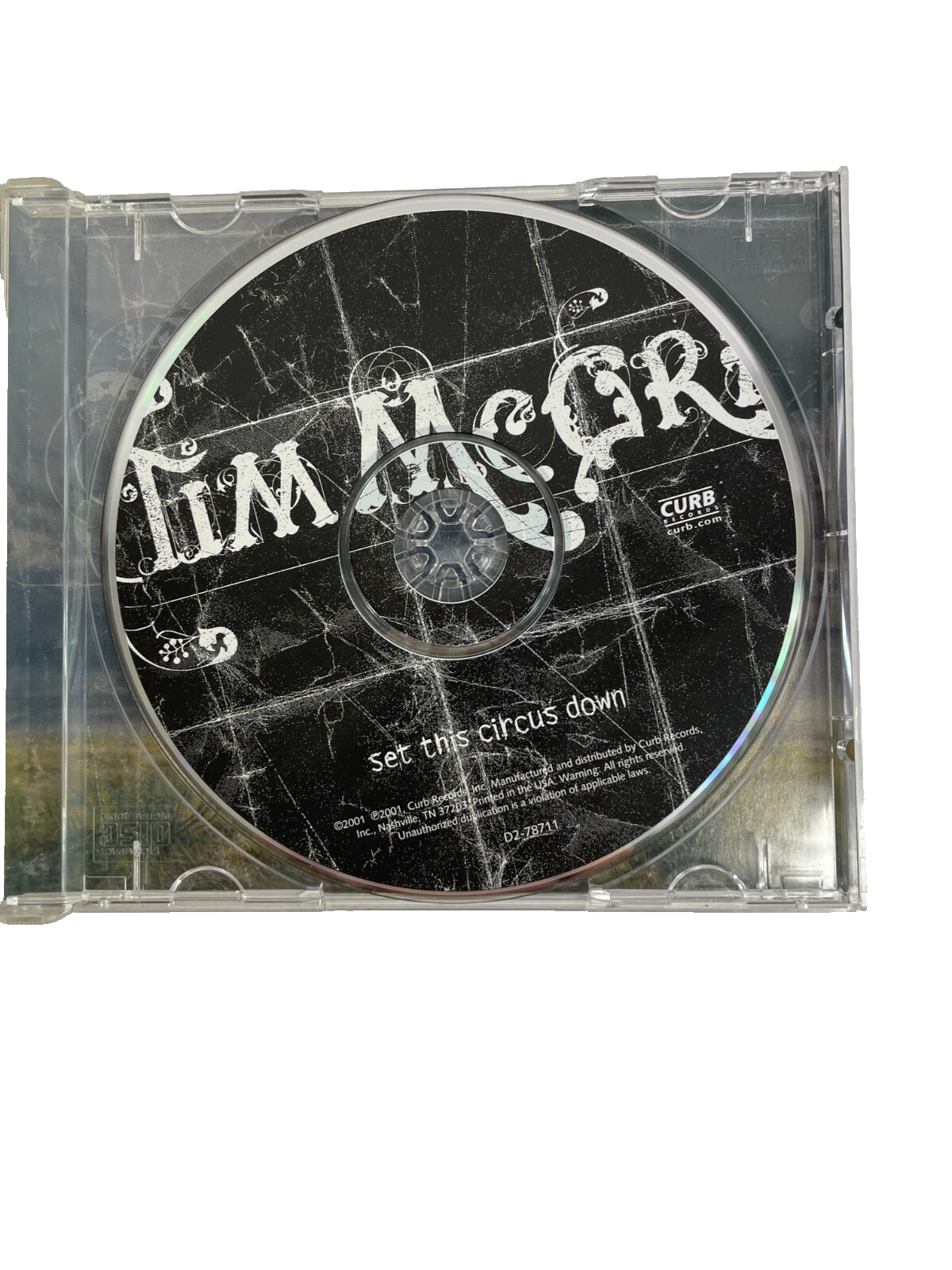 Tim McGraw – Set This Circus Down The Cowboy In Me Things Change Smilin CD#29