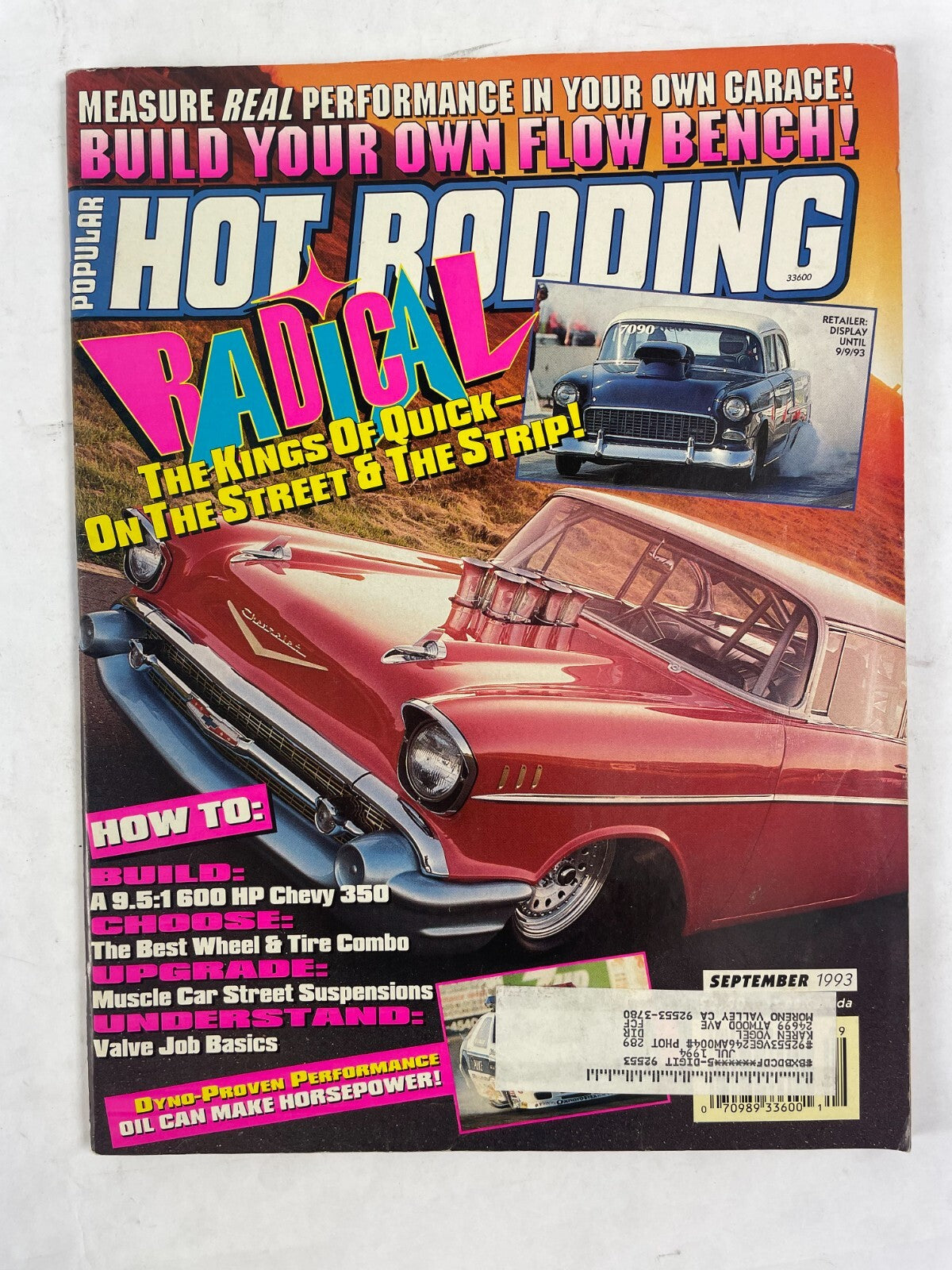September 1993 Hot Rodding Magazinee Radical The Kings Of Quick - On The Street