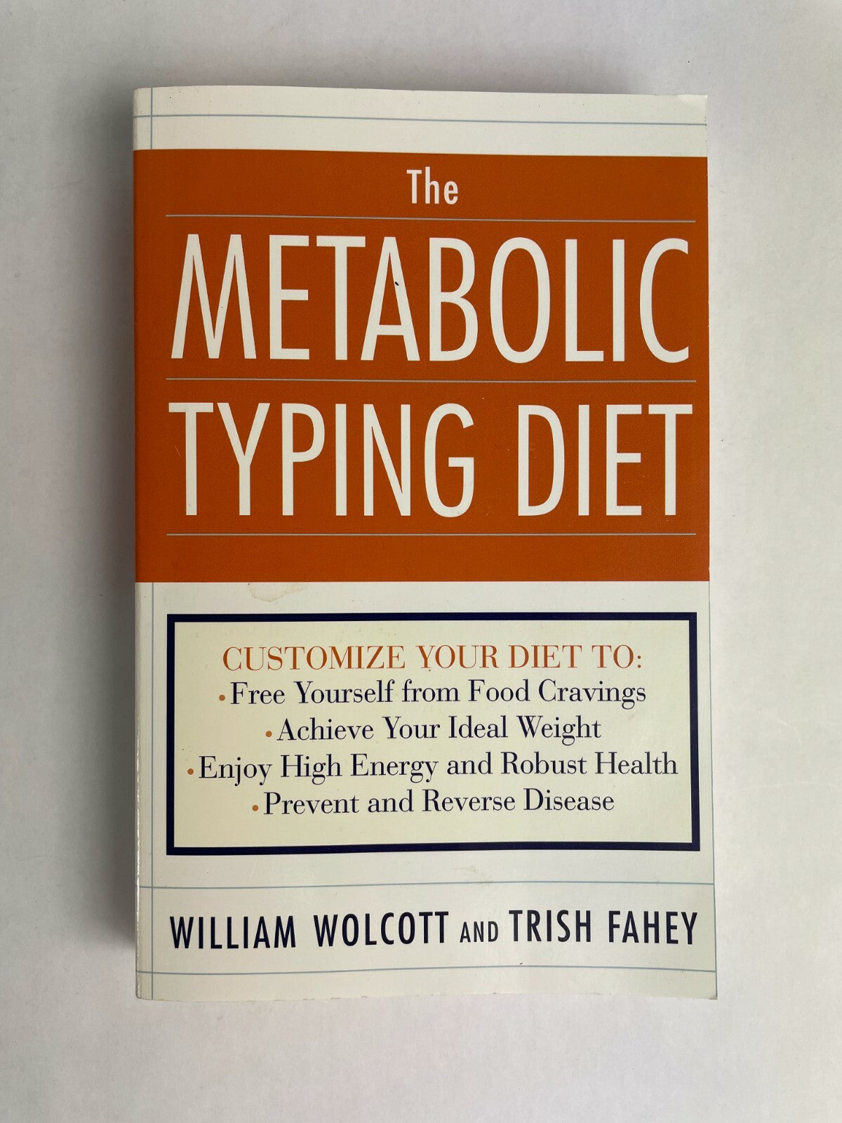 The Metabolic Typing Diet William Wolcott and Trish Fahey M1