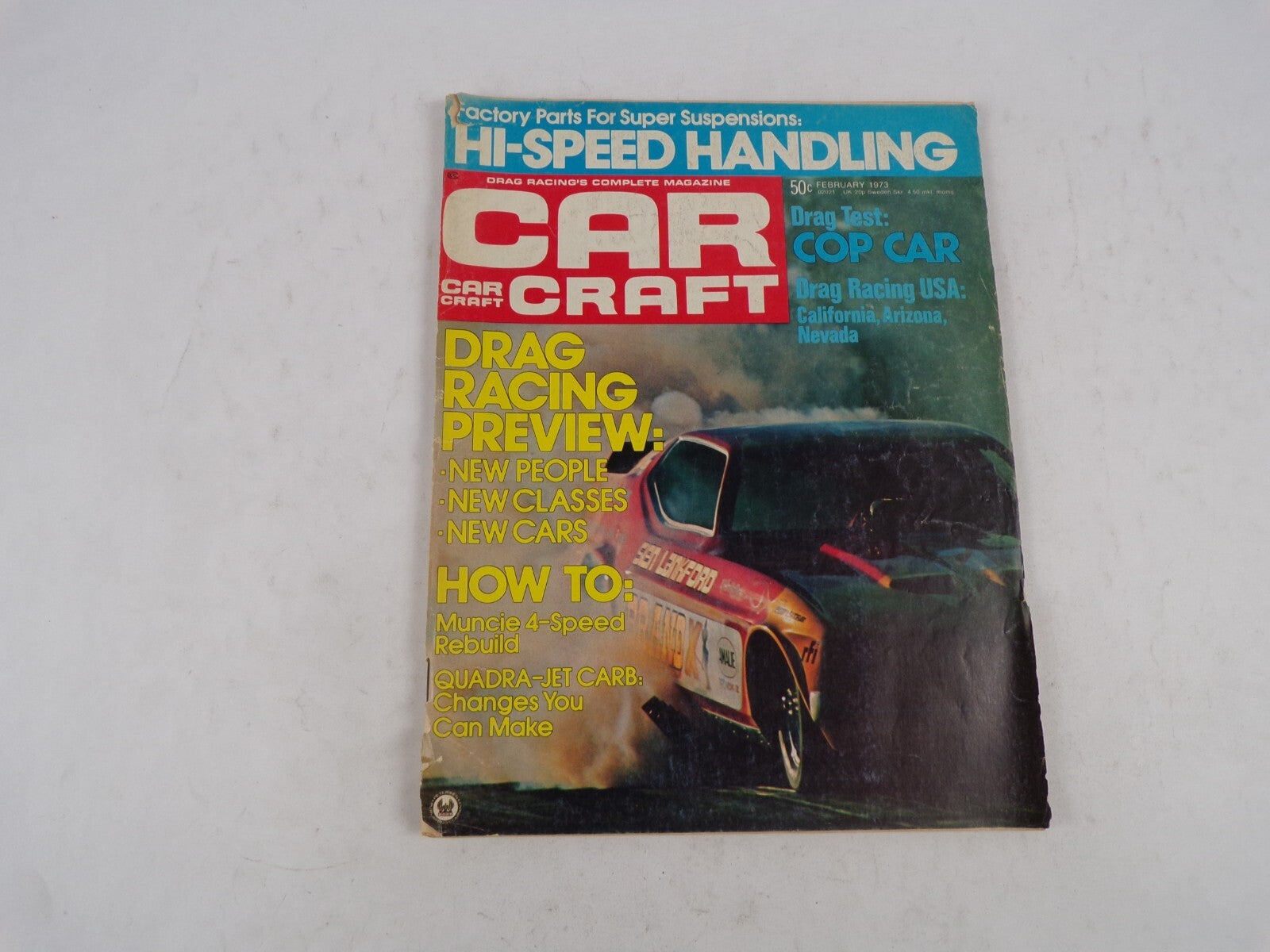 February 1973 Car Craft Drag Racing Preview: Hi-Speed Handling New People New