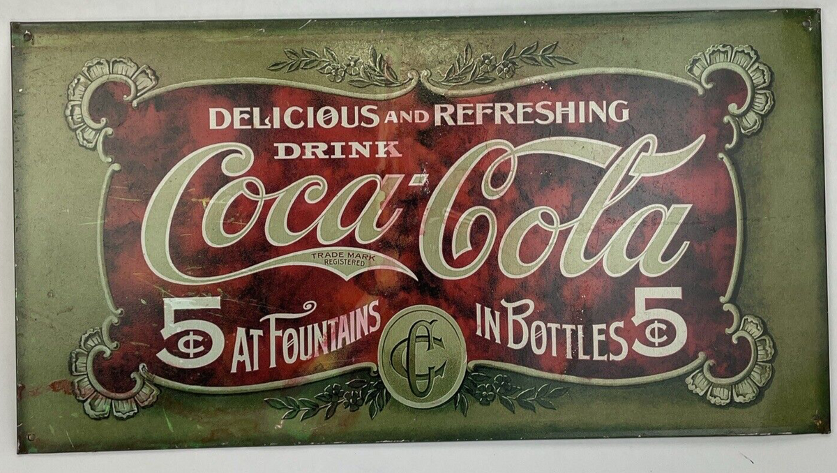 1999 Coca-Cola Metal Sign 16" x 8.75" Delicious Refreshing 5¢ Fountains Bottles