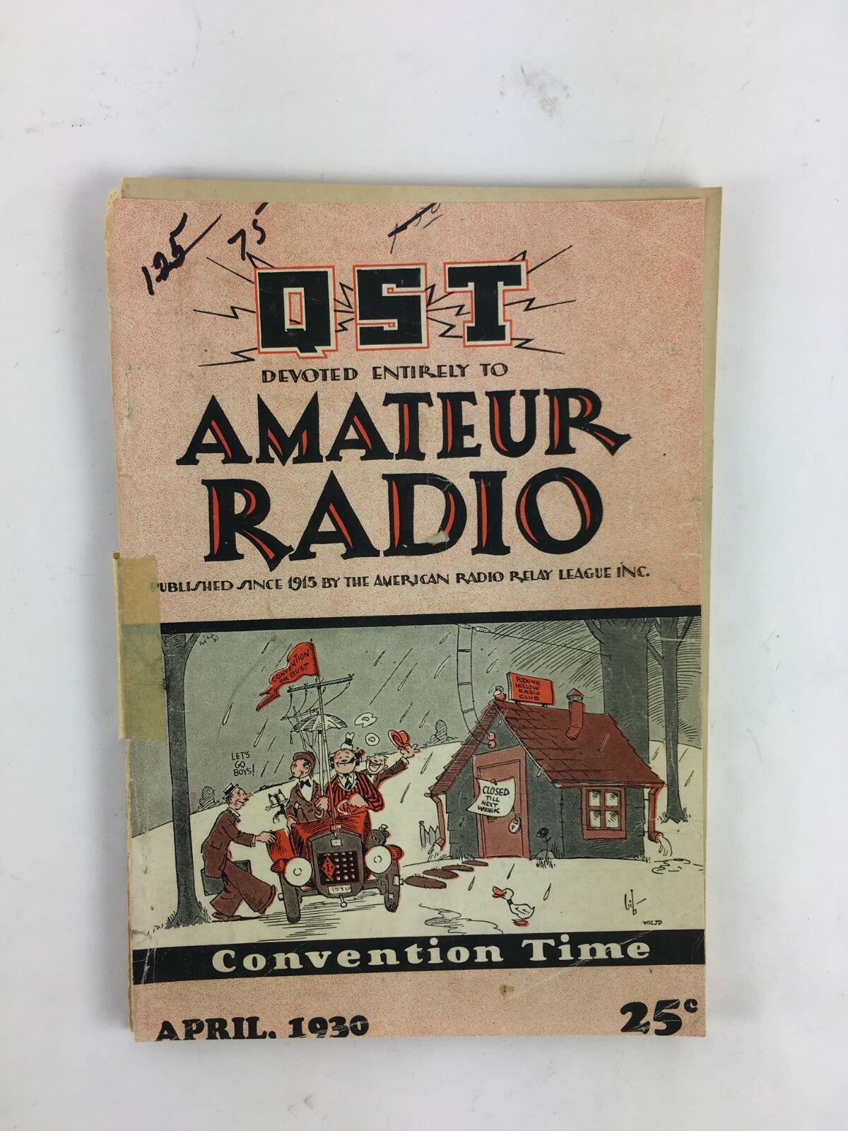 April 1930 QST devoted entirely to Amateur Radio Magazine Radio Convention Time