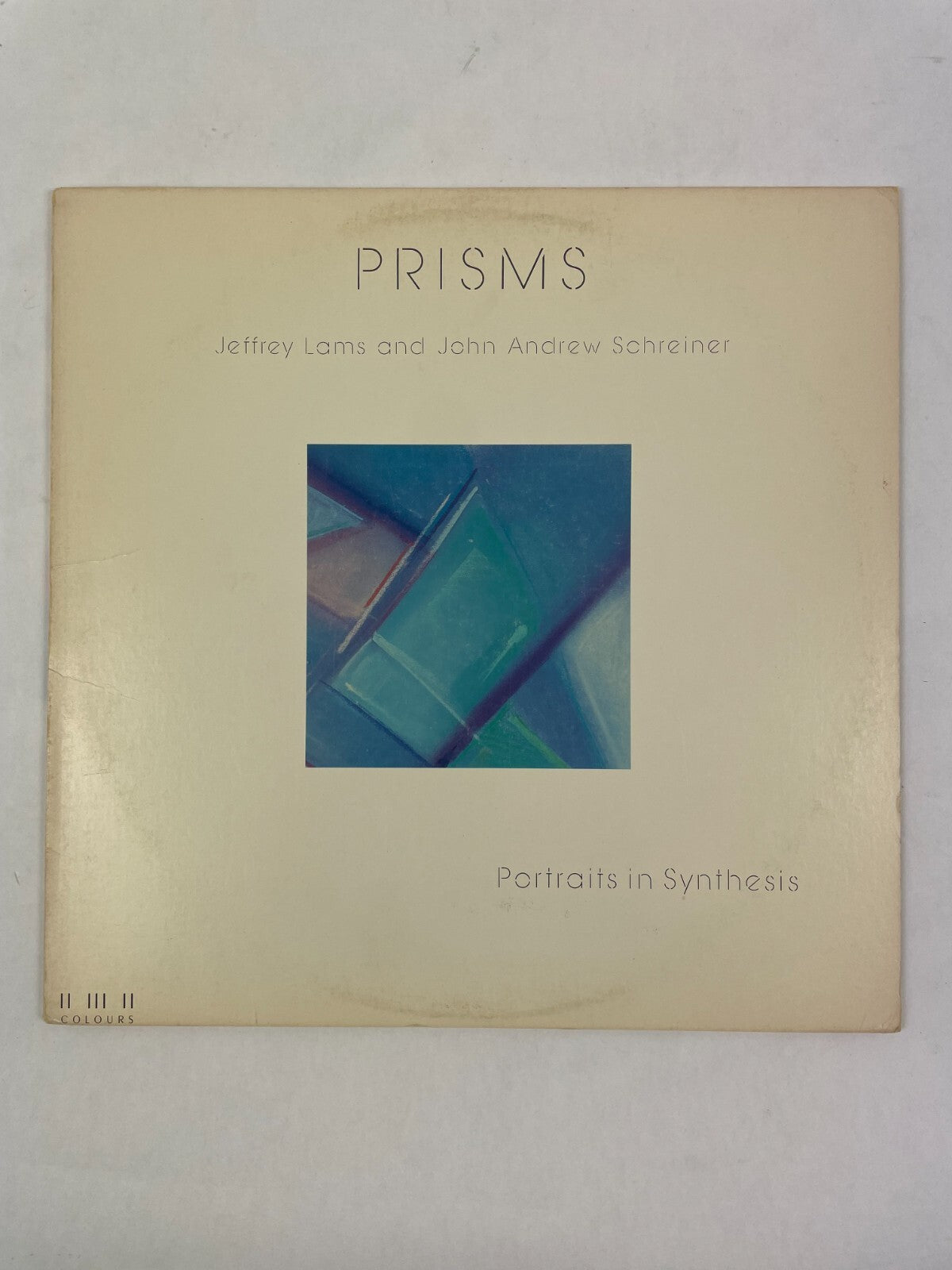 Prisms Jeffrey Lams and John Andrew Schreiner Portraits In SynthesisVinyl Record