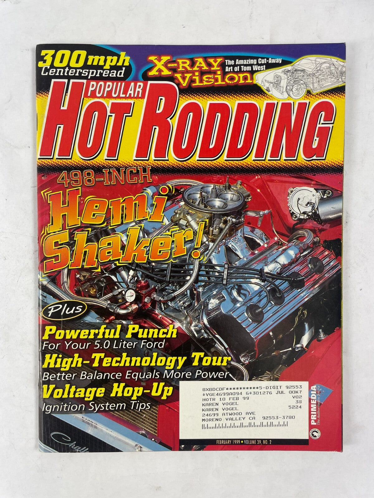 February 1999 Hot Rodding Magazinee 498 - Inch Hemi Shaker! X-Ray Vision The