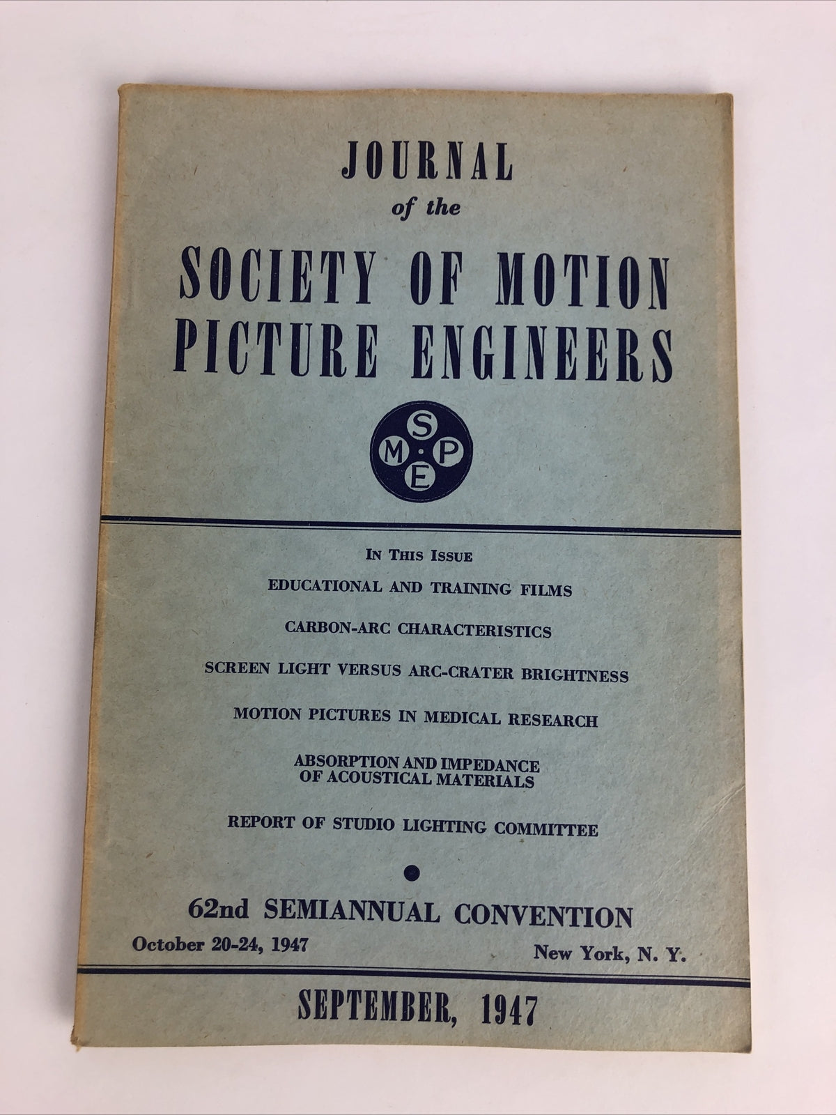 SMPE Journal Of The Society Of Motion Picture Engineers September 1947 VOL 49
