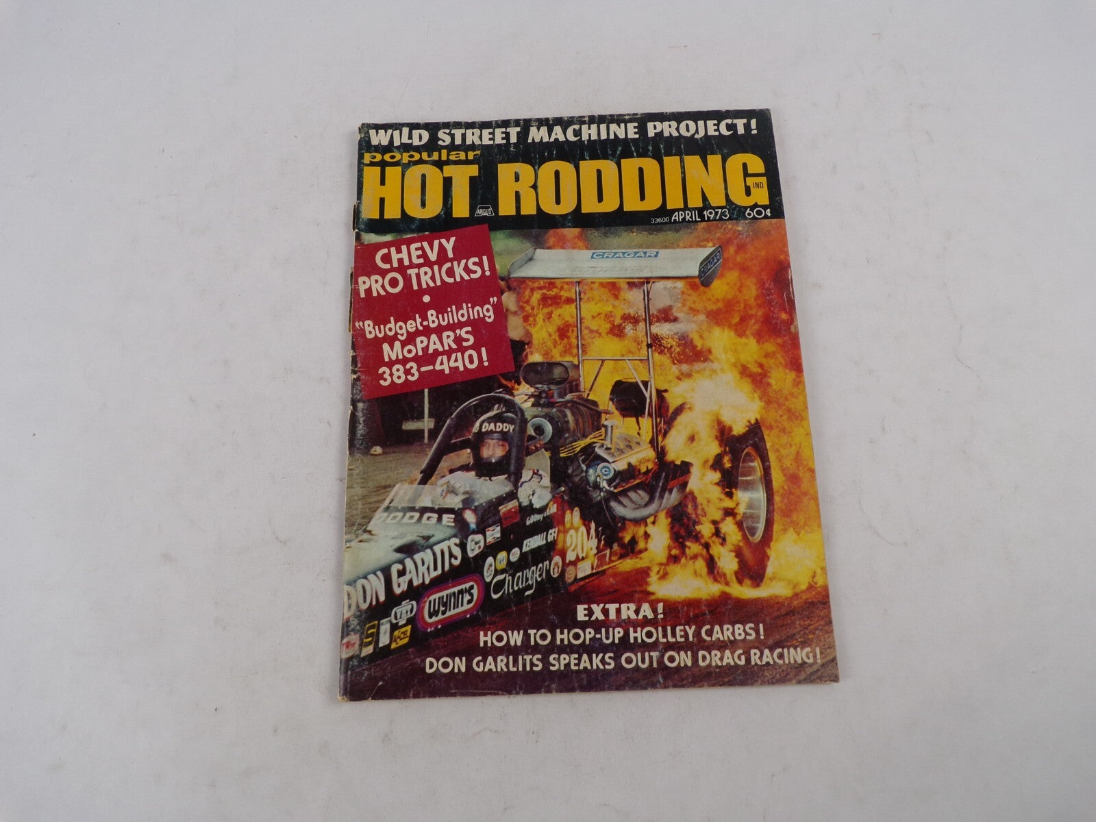April 1973 Hot Rod  Magazine Wild Street Machine Project! Chevy Pro Tricks! Popu