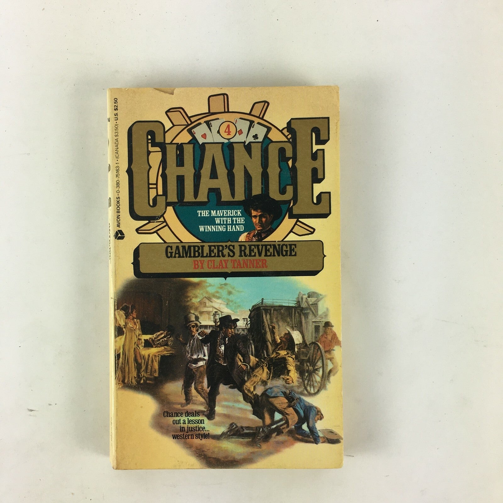 Chance Gambler's The Maverick with the Winning Hand Revenge by Clay Tanner