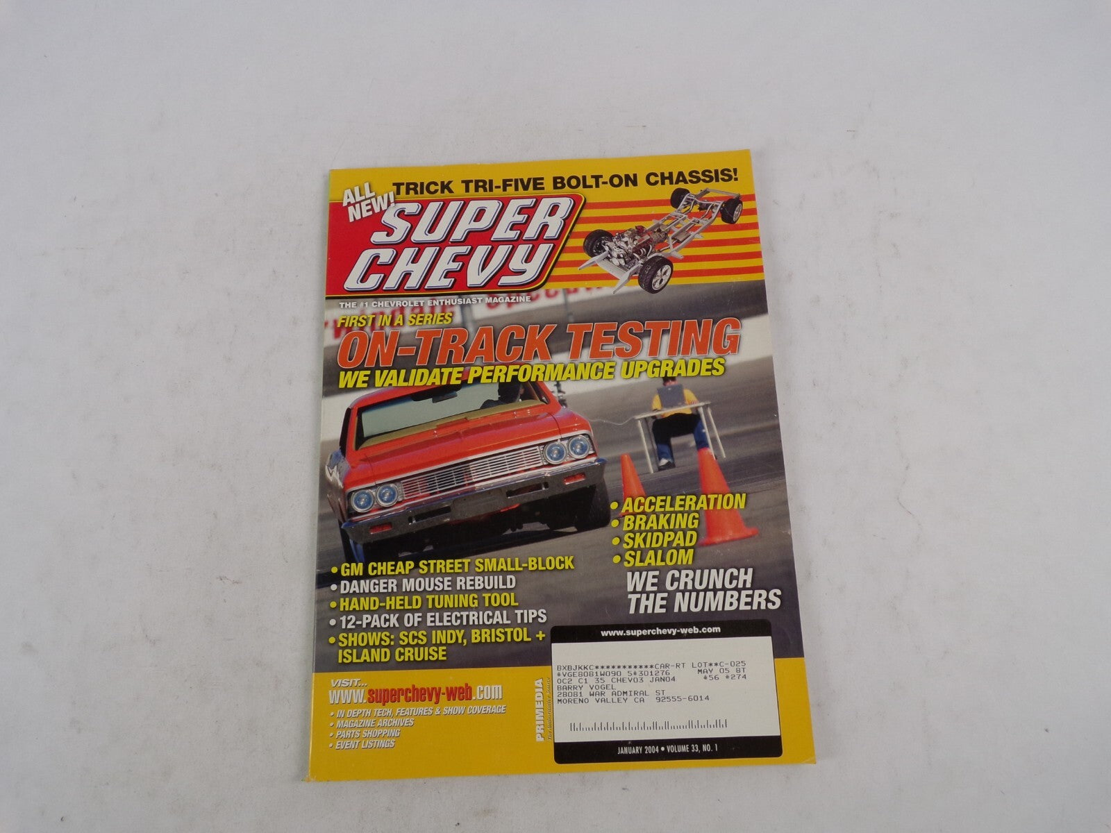January 2004 Super Chevy First In A Series OnTrack Testing We Validate Performan