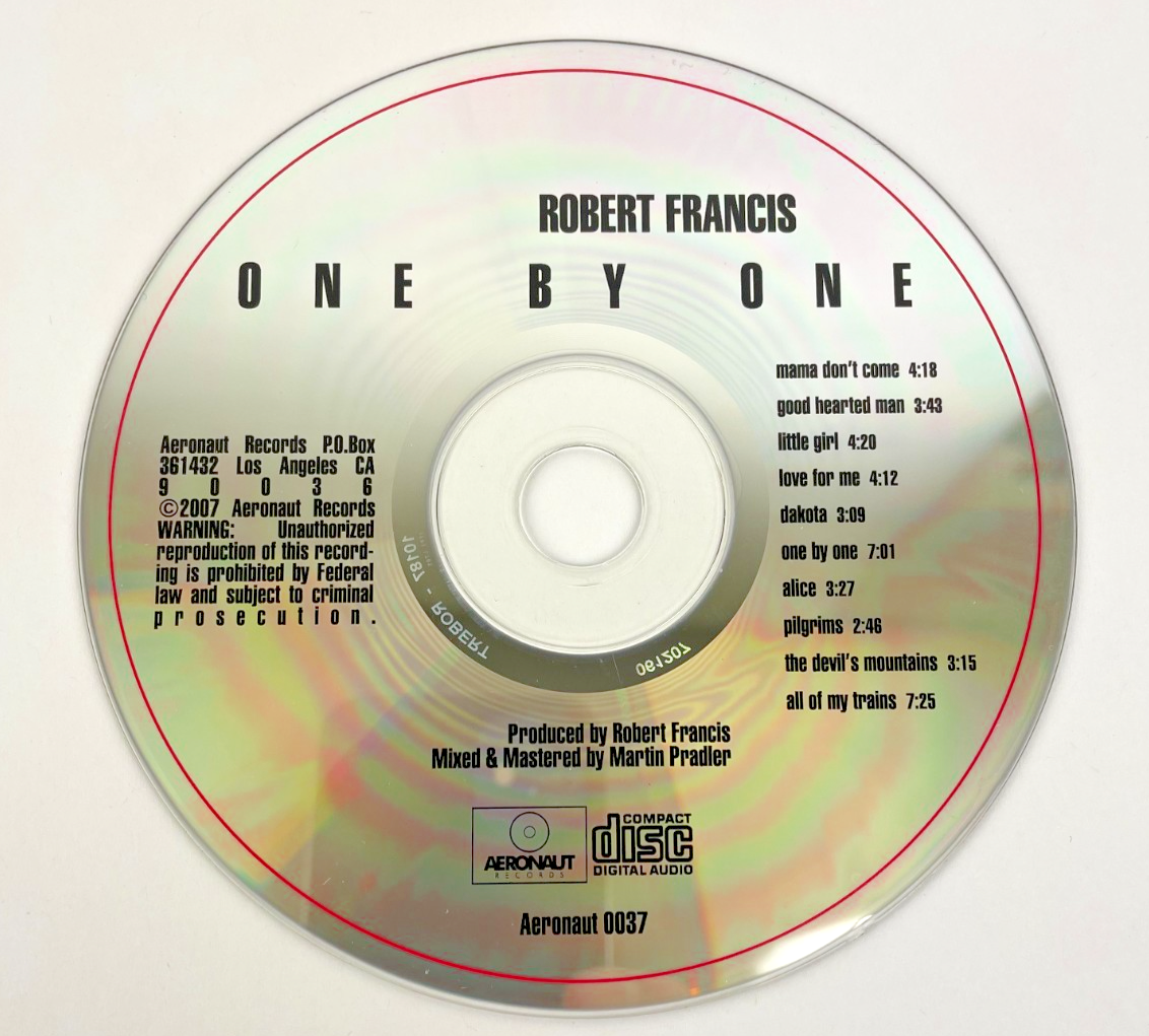 Robert Francis One by One Digital Audio CD Aeronaut Records 2007