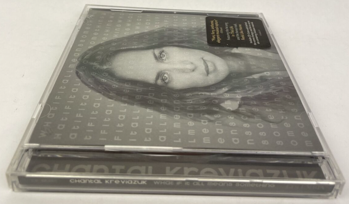 CHANTAL KREVIAZUK What If It All Means Something Digital Audio CD 2002 Columbia