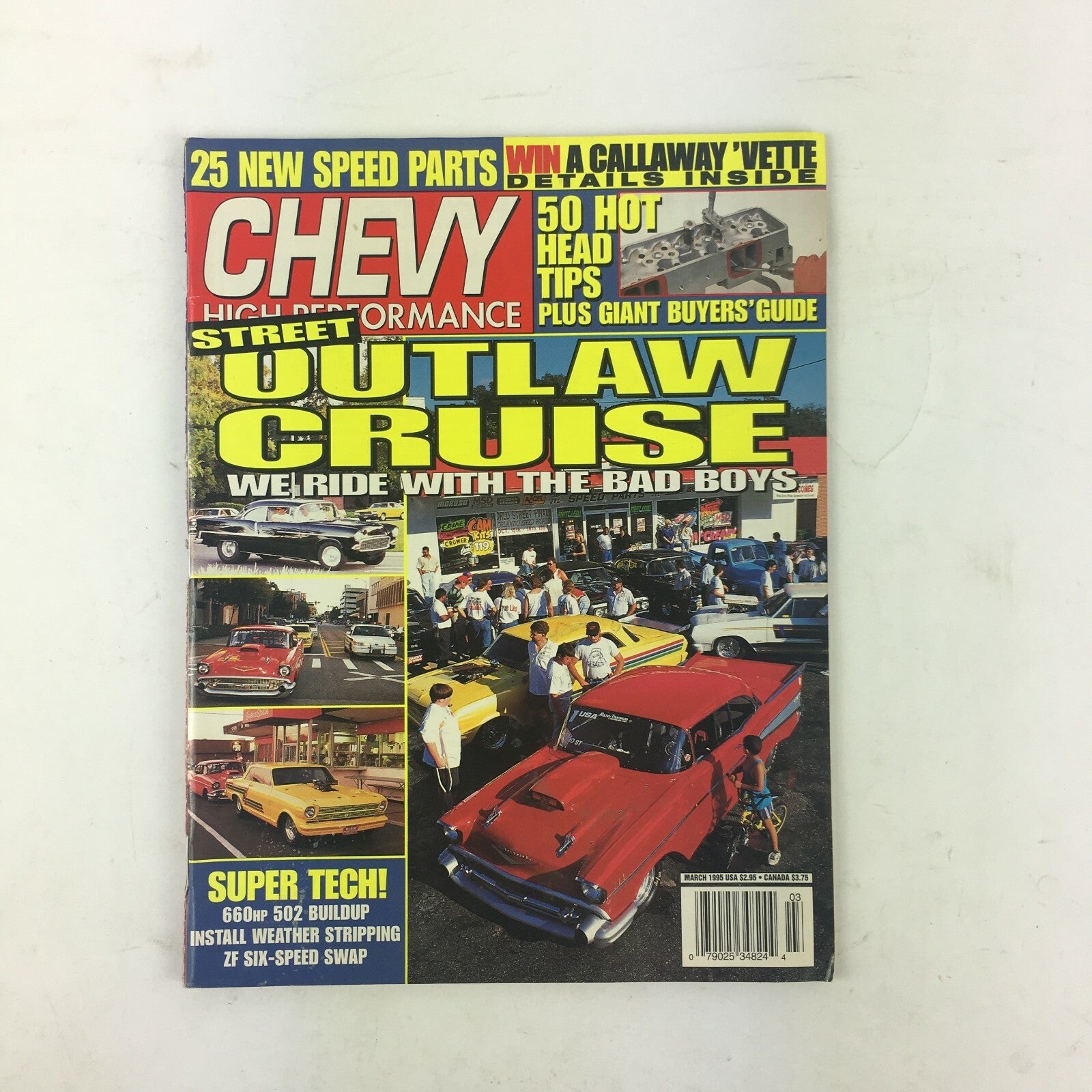 March 1995 Chevy High Performance Magazine Street Outlaw Cruise 50 Hot Head Tips