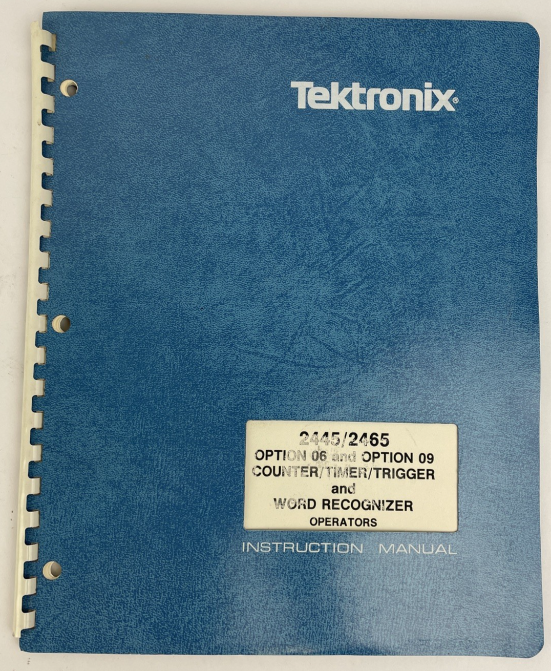 Tektronix 2445 / 2465 Option 06 & 09 Counter / Timer / Trigger & Word Recognizer