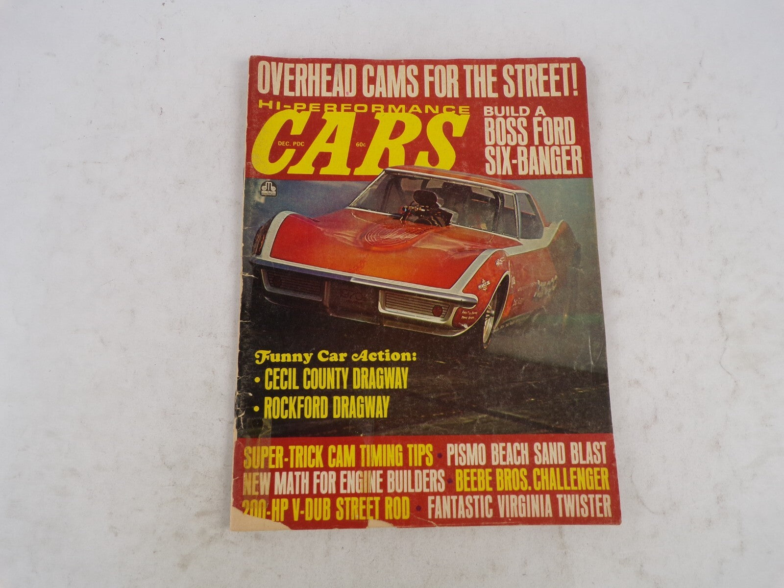 December 1970 Cars Hi-Performance Overhead Cams For The Street! Build A Boss For