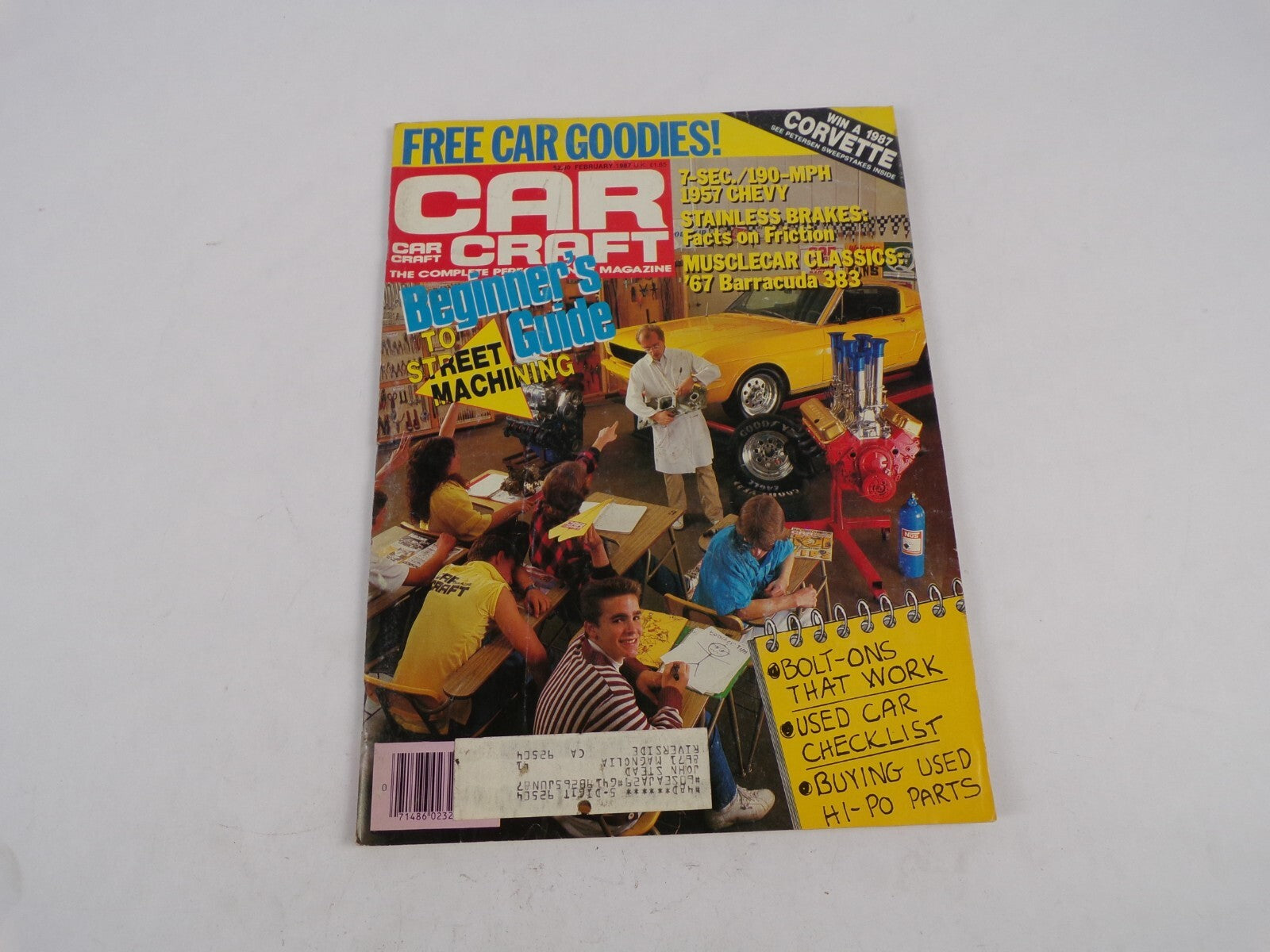 February 1987 Car Craft Beginner's Guide Free Car Goodies! To Street Machining