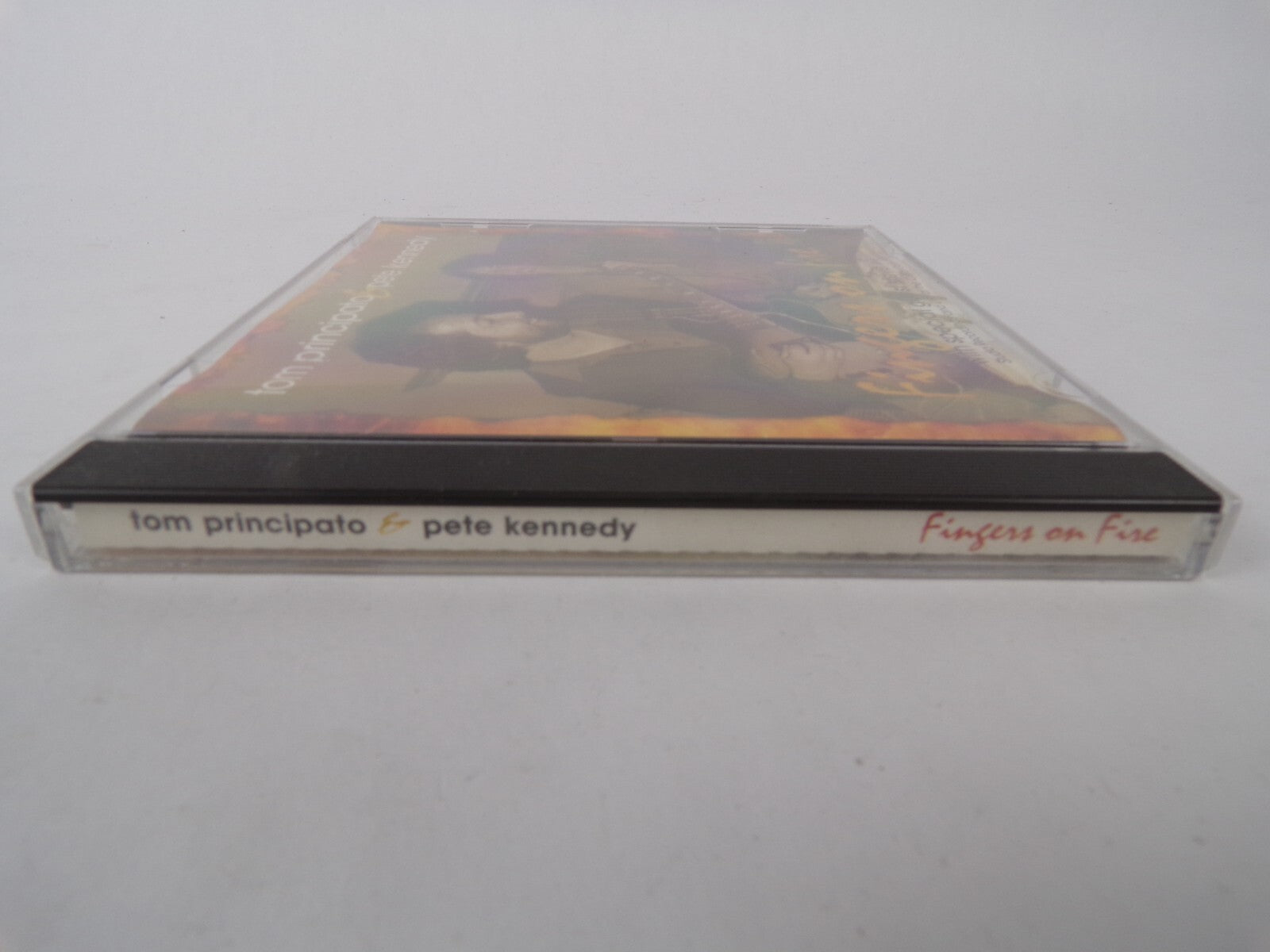 Tom Principato Pete Kennedy Fingers On Fire Guest Steve Wolf CD #9