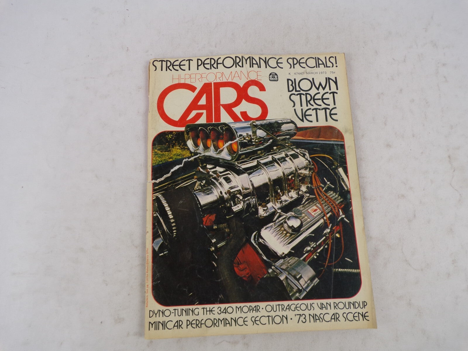 March 1973 Cars Hi-Performance Street Performance Specials! Blown Street Vette