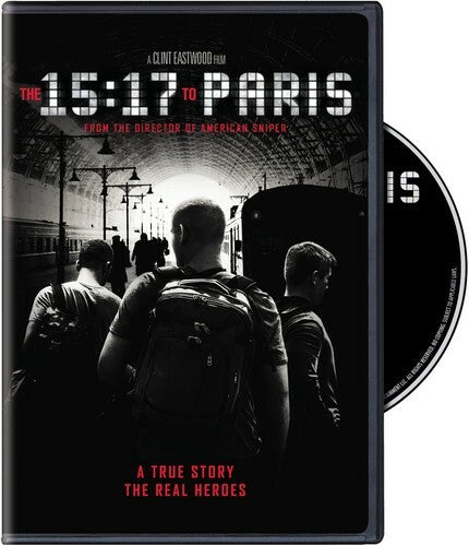 The 15:17 To Paris (DVD 2018)  Clint Eastwood [DIR]  Based A True Story NEW LOOK