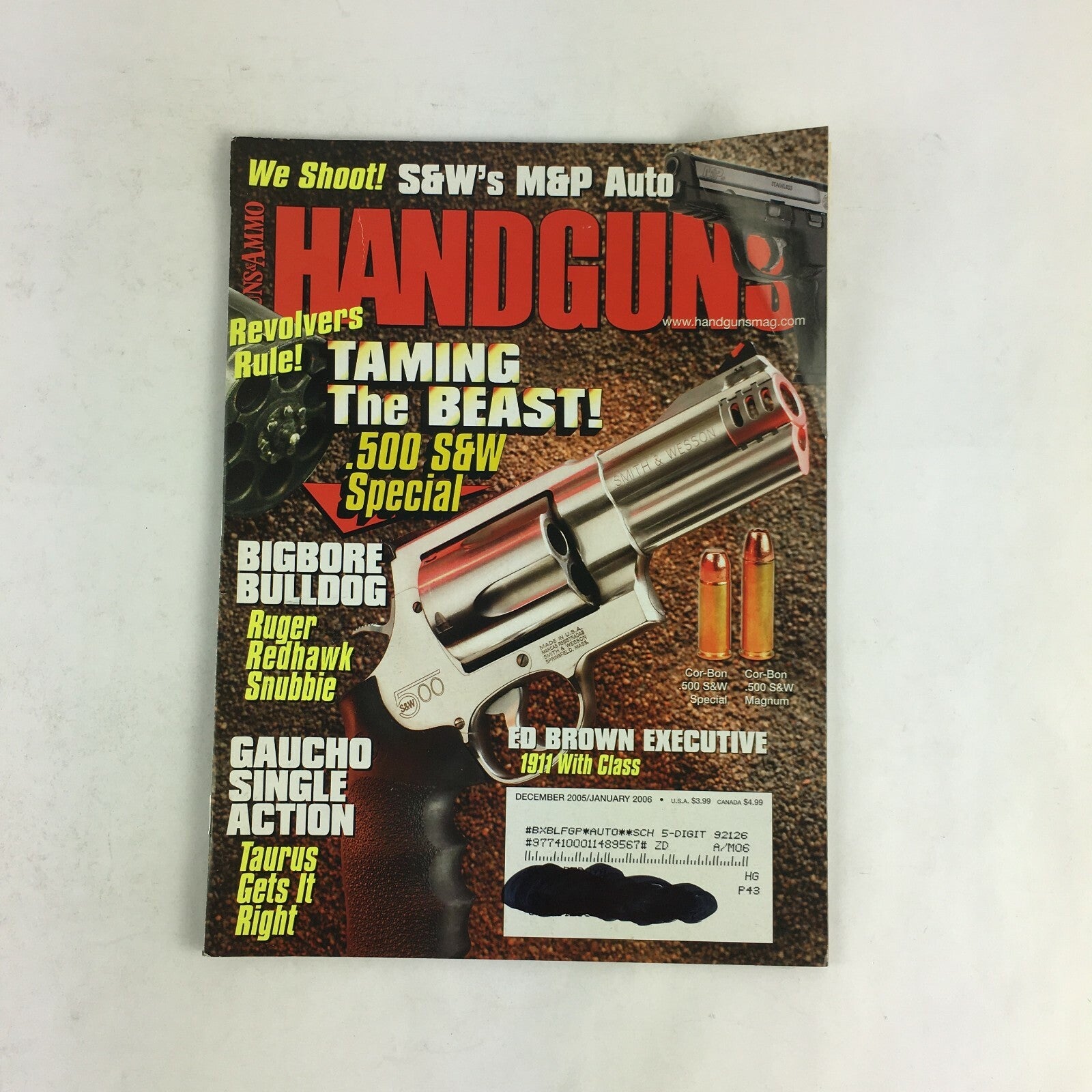 January 2006 Guns & Ammo Handguns Magazine Taming The Beast! .500 S&W Cor-Bon