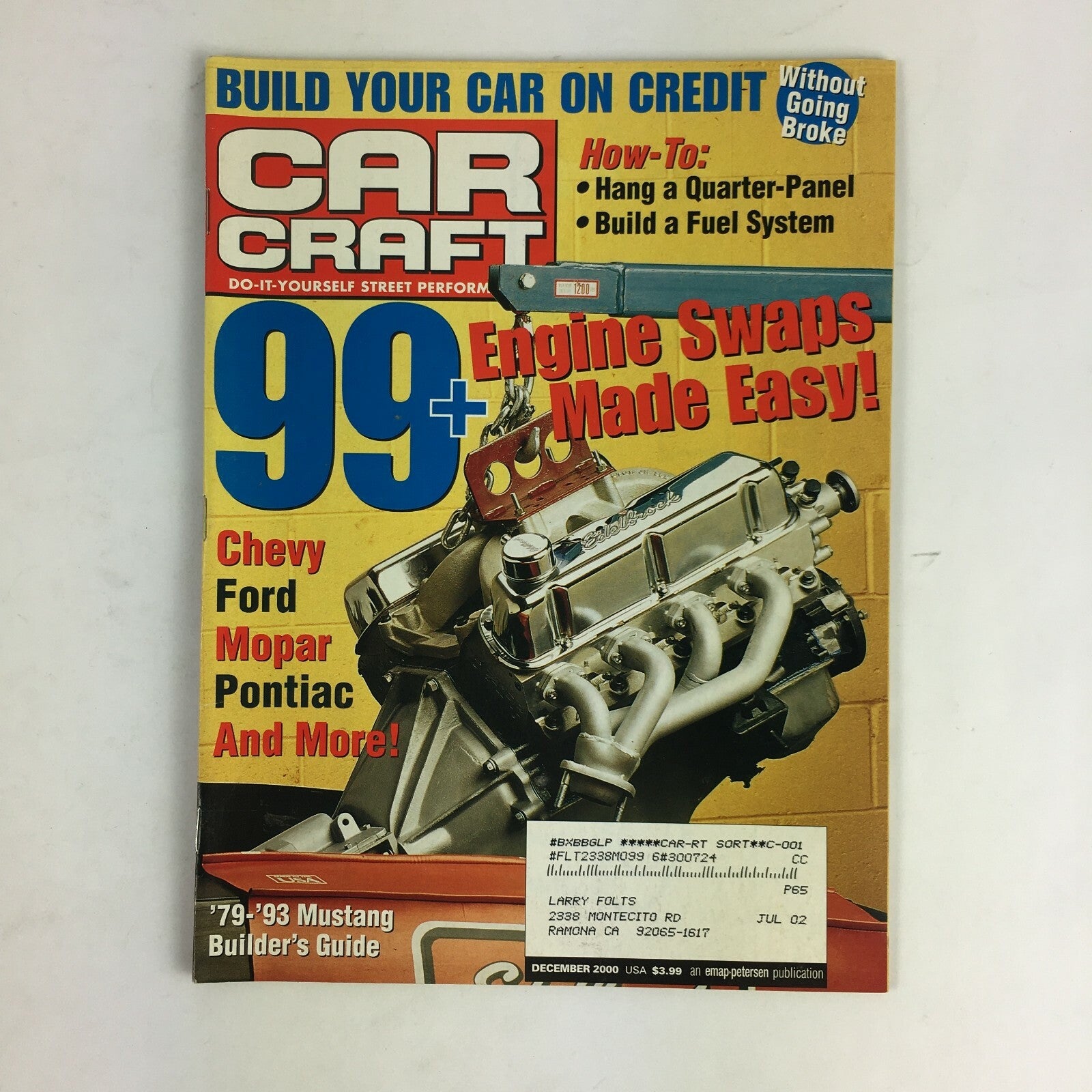 December 2000 Car Craft Magazine 99+ Engine Swaps Made Easy! Chevy Ford Mopar 
