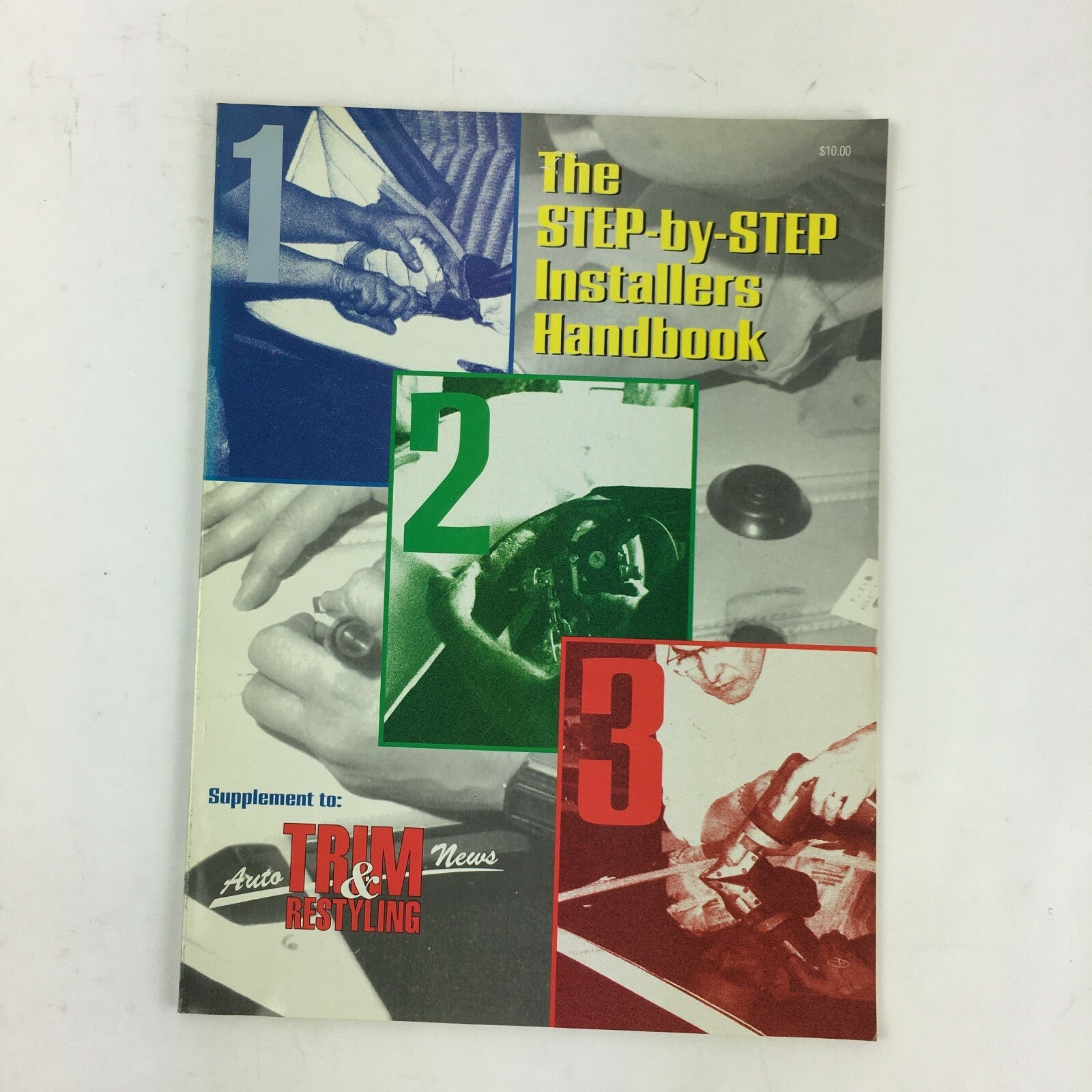 The Step-by-Step Installers Handbook Trim & Restyling