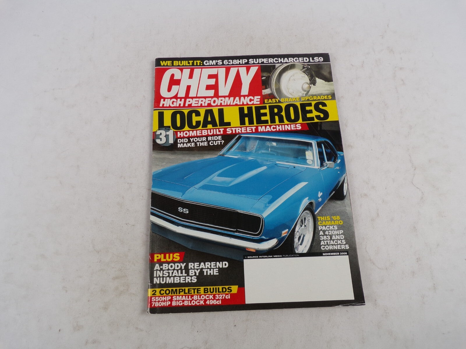 November2008 Chevy High Performance Local Heroes Homebuilt Street Machines 420HP