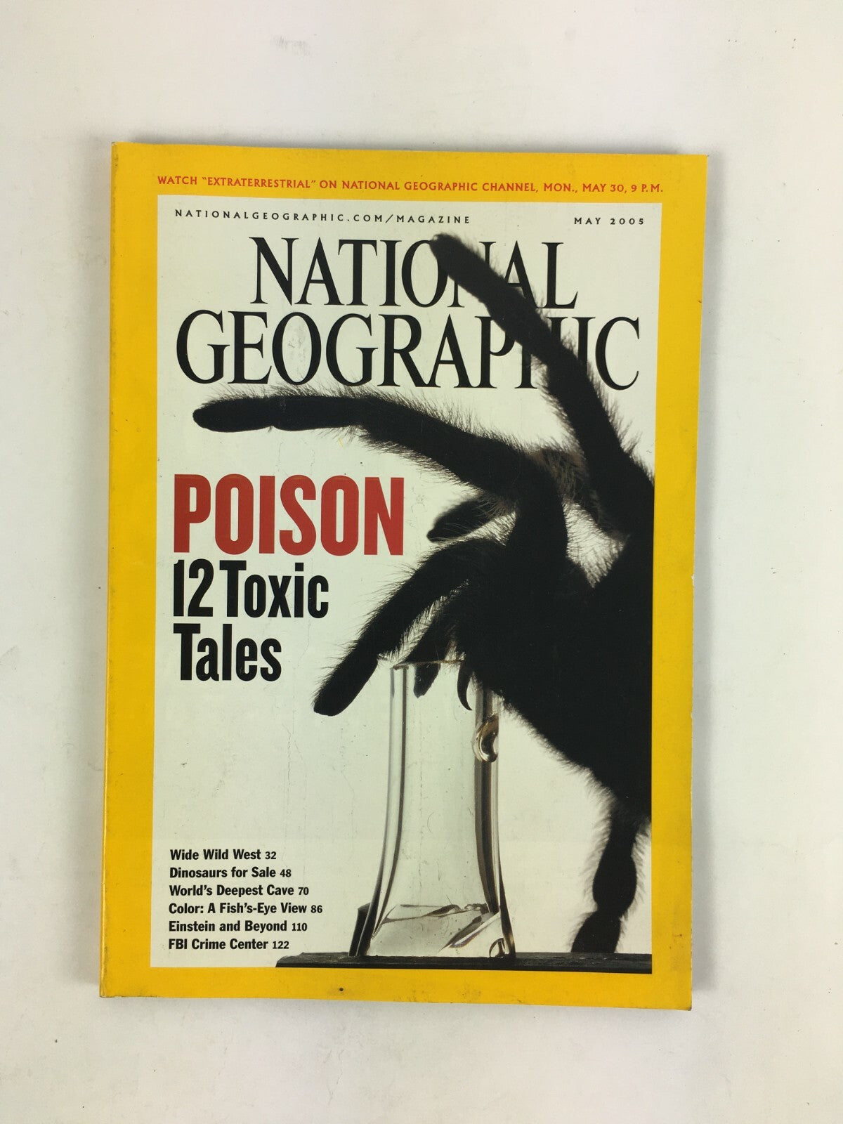 May 2005 National Geographic Magazine Poison 12 Toxic Tales Wide Wild West