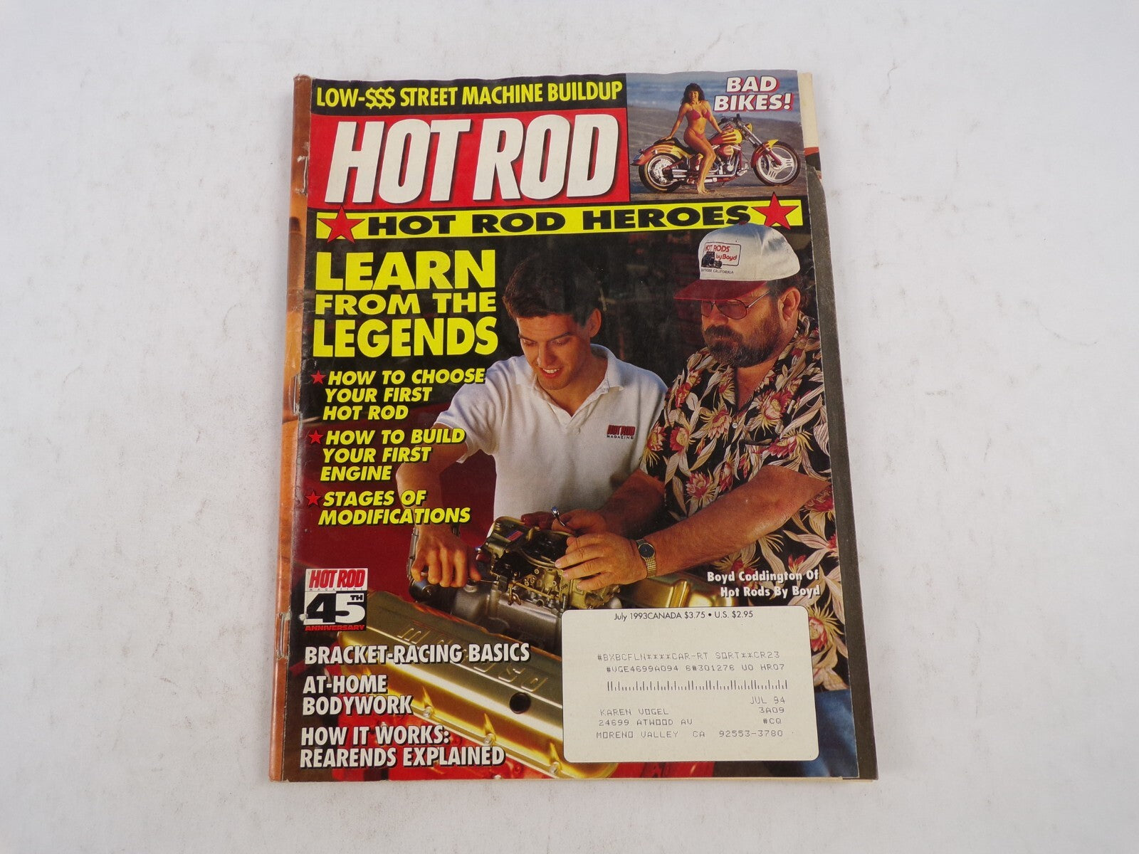 July 1993 Hot Rodding Magazine Low-$$$ Street Machine Buildup Hot Rod Heroes