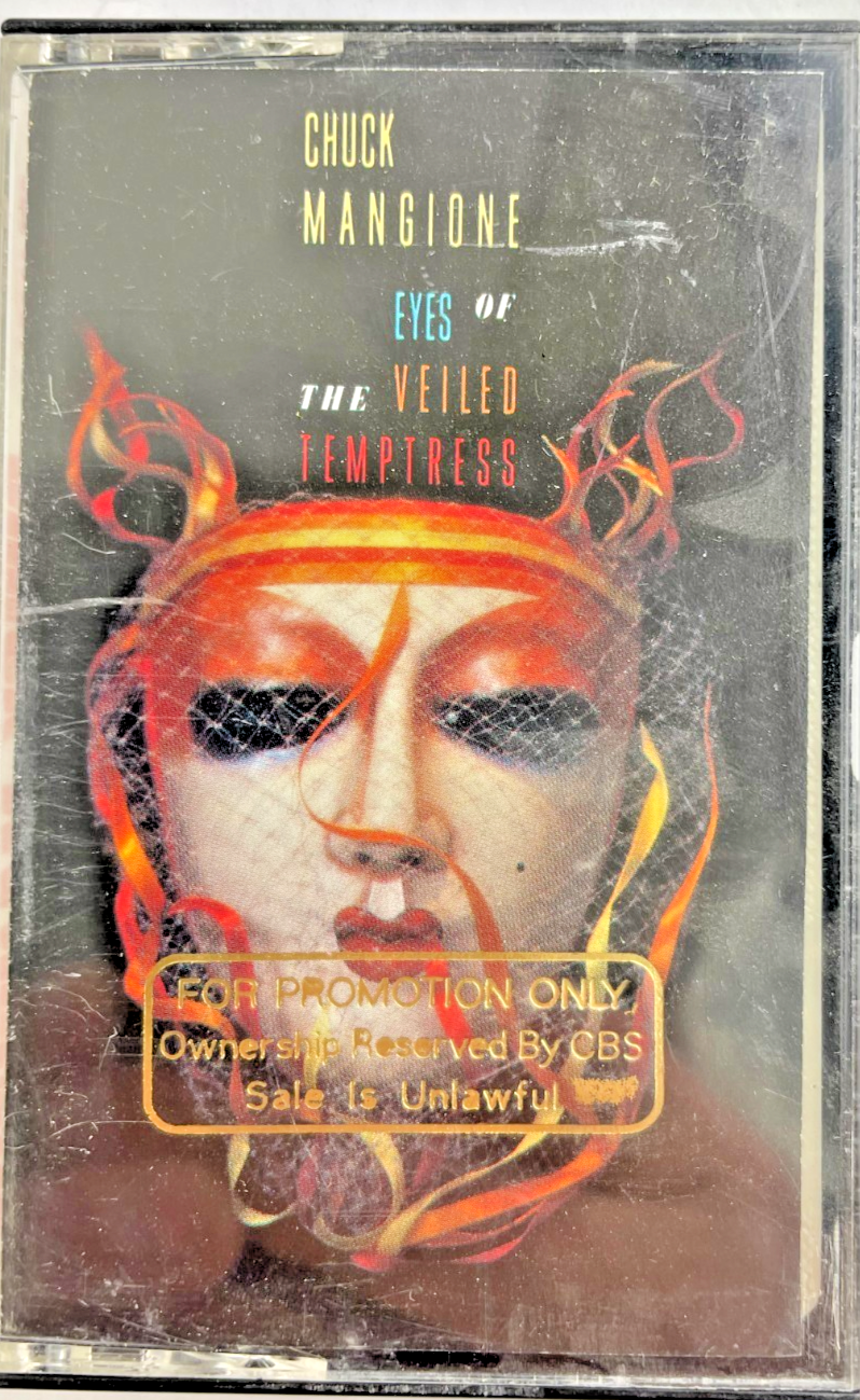 Chuck Mangione Eyes of the Veiled Temptress That's Nice Sweet Butterfly#Cassette