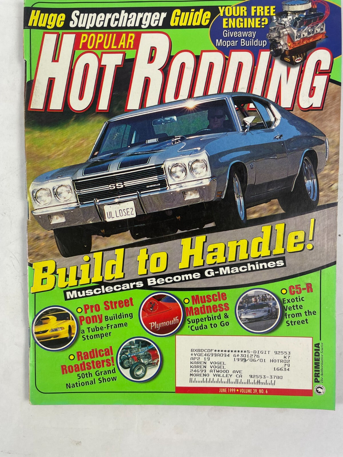 June 1999 Hot Rodding Magazinee Build To Handle! Musclecars Become G - Machines