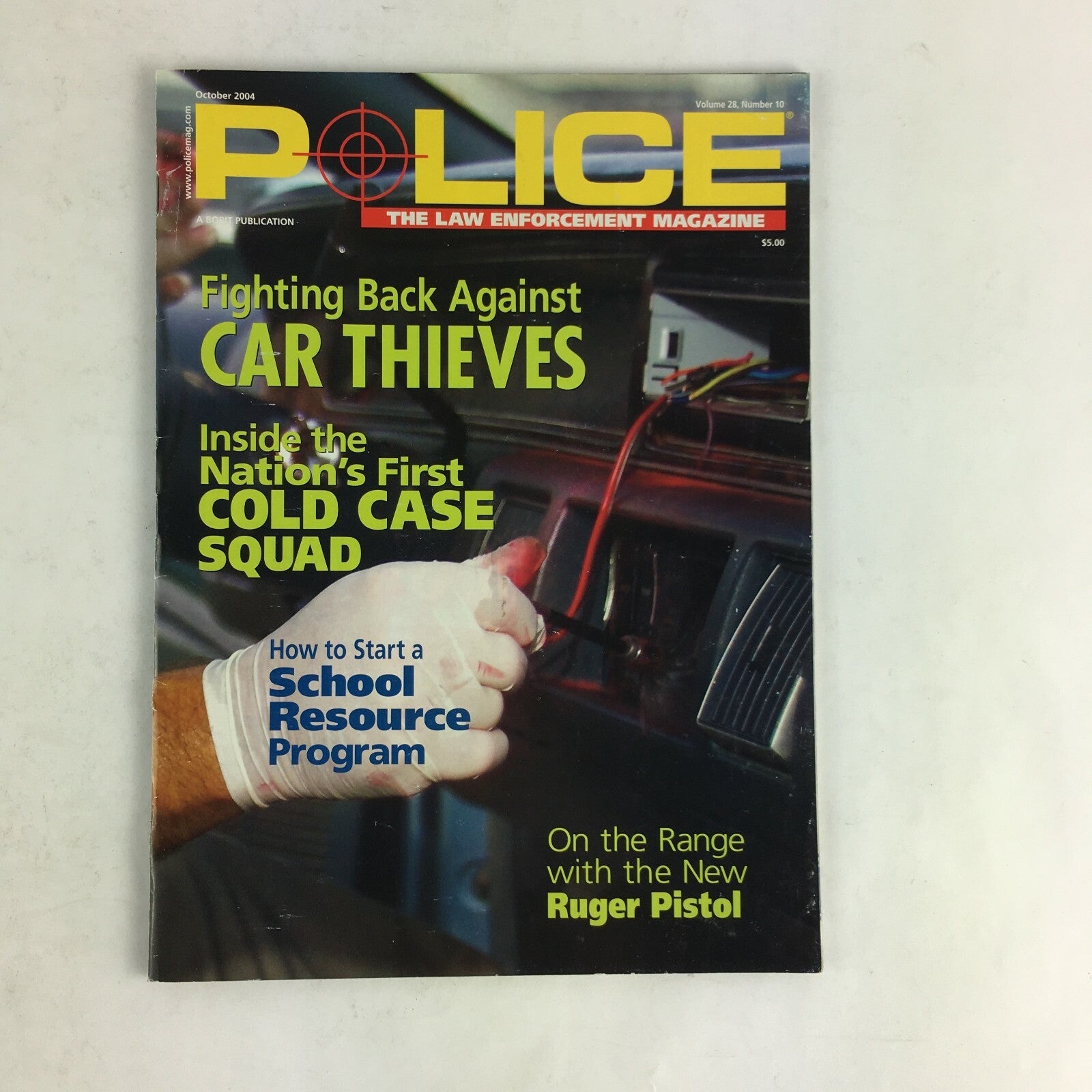 October 2004 Vol 28 Police Magazine Car Thieves Cold Case Squad Ruger Pistol