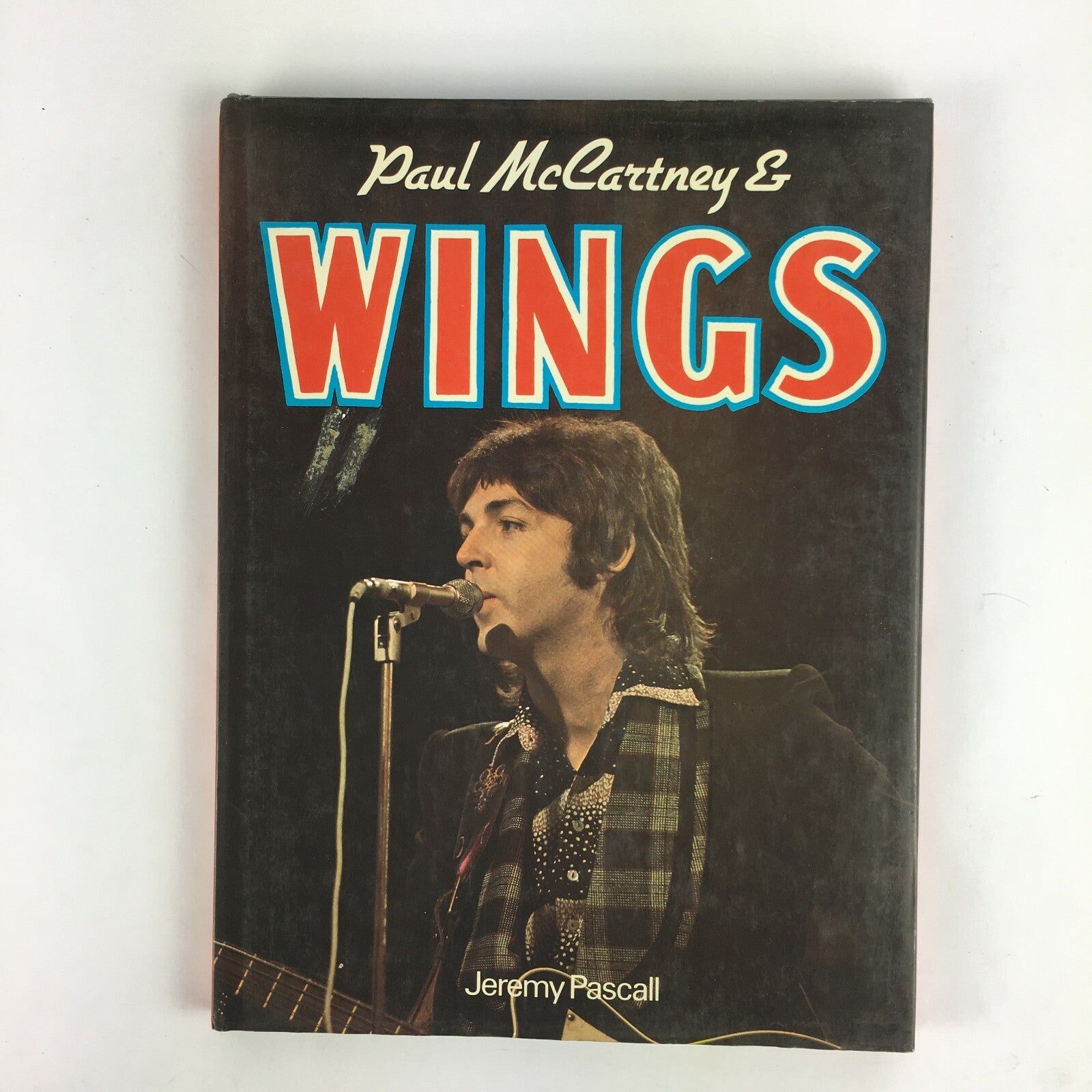 Paul McCartney and Wings Jeremy Pascall