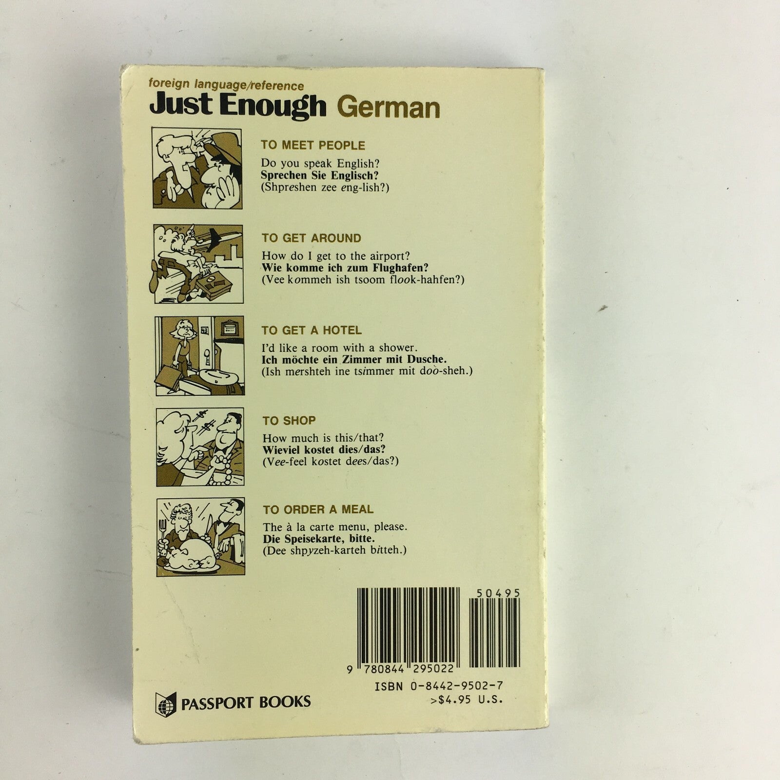 Just Enough German How to Get By and Be Easily Understood
