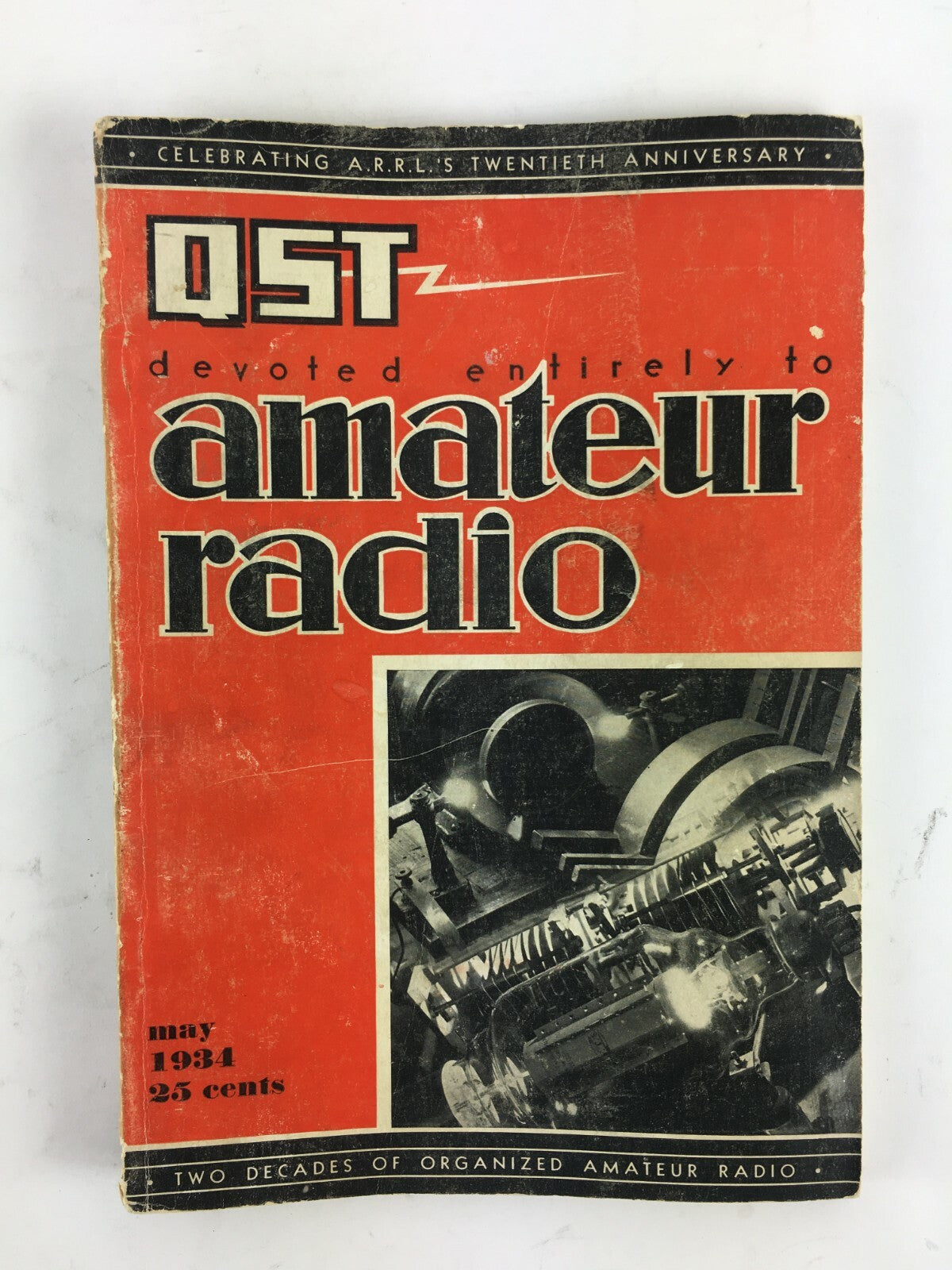 May 1934 QST devoted entirely to Amateur Radio Magazine Twentieth Anniversary