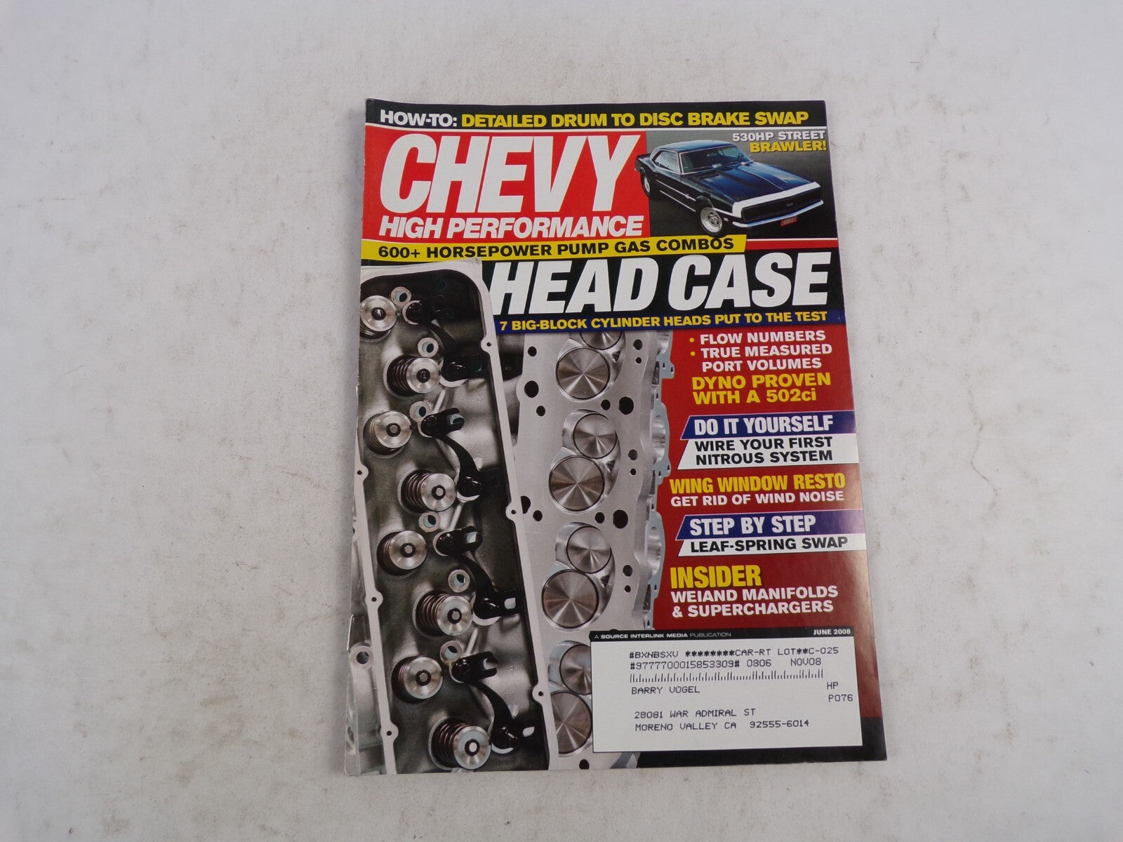June 2008 Chevy High Performance 600HP Insider Weiand Manifolds A 502ci