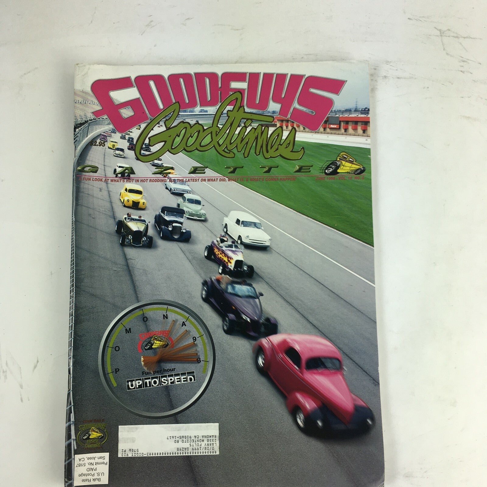 June 1998 Goodguys Goodtimes Gazette Magazine Fun per hour Up To Speed